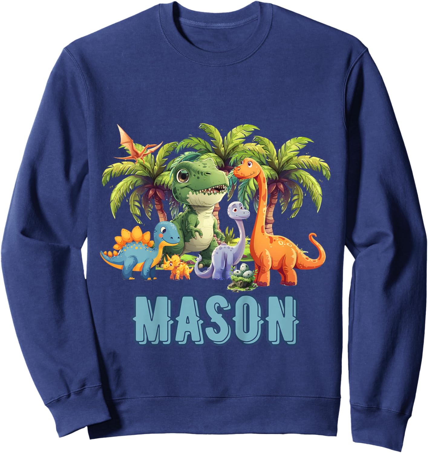 Kids MASON Name Dinosaur Themed Baby Boy Toddler Cute Fun Sweatshirt - Sweatshirt | Navy
