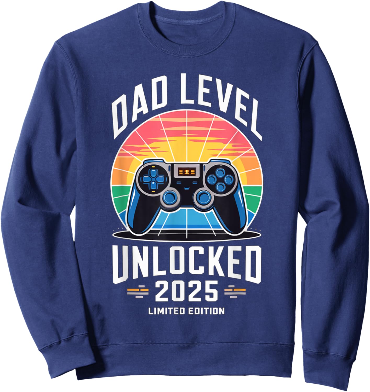 Dad Level Unlocked 2025 Limited Edition Gamer Dad Design Sweatshirt - Sweatshirt | Navy