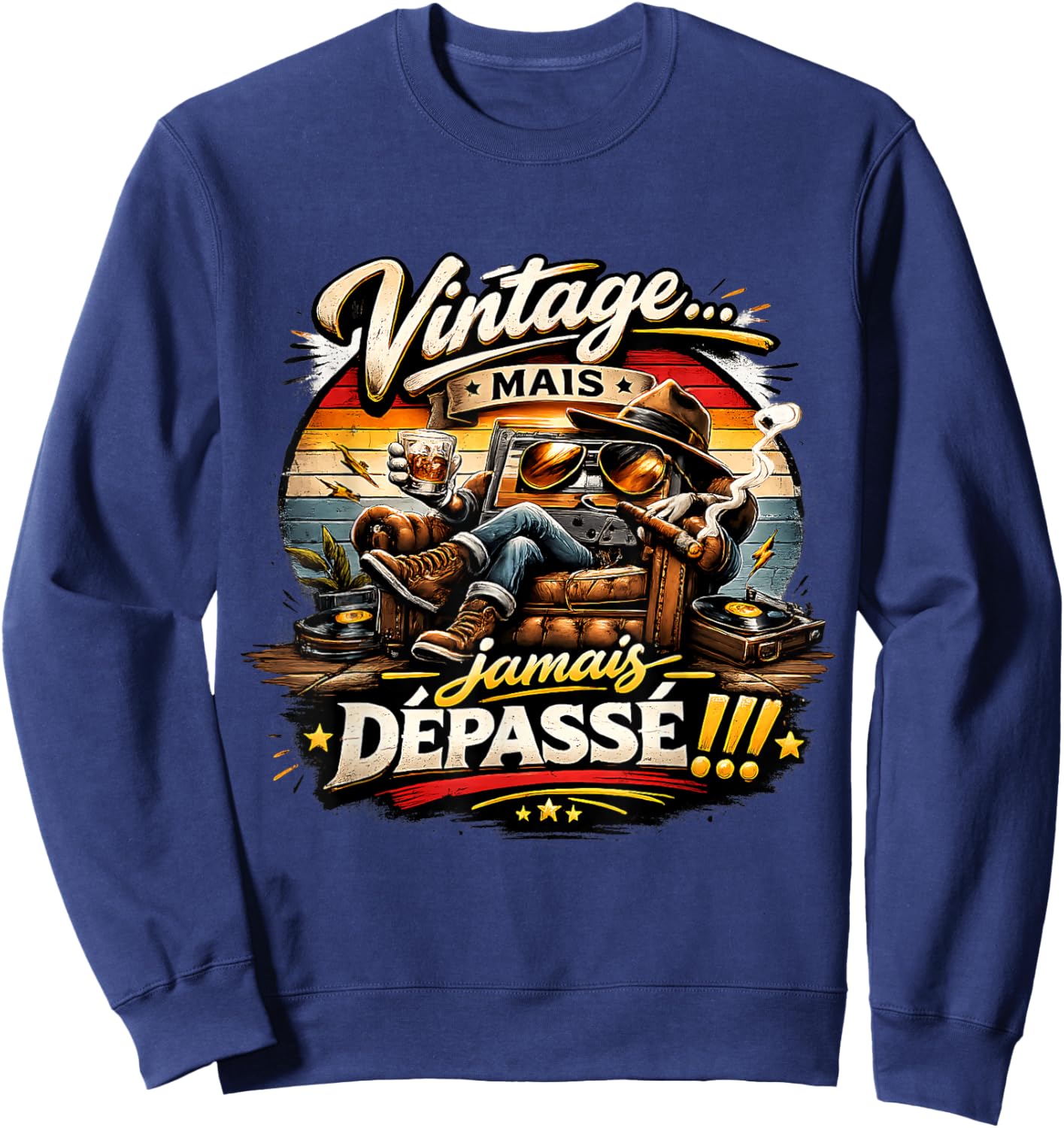 Cadeau Anniversaire Homme Original Vintage jamais dépassé Sweatshirt - Sweatshirt | Navy