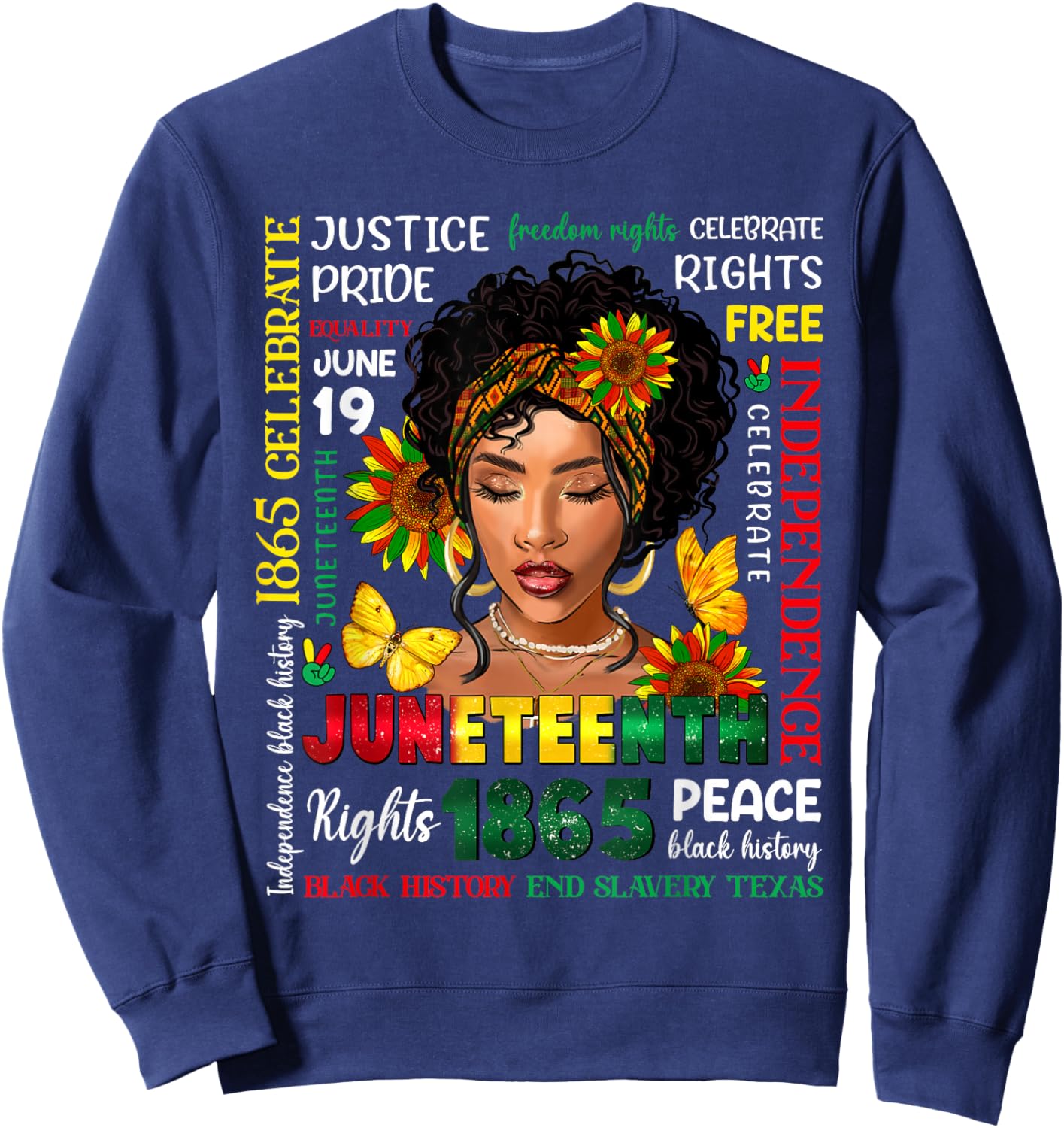 Juneteenth Shirts Celebrating Black Freedom 1865 Black Women Sweatshirt - Sweatshirt | Navy