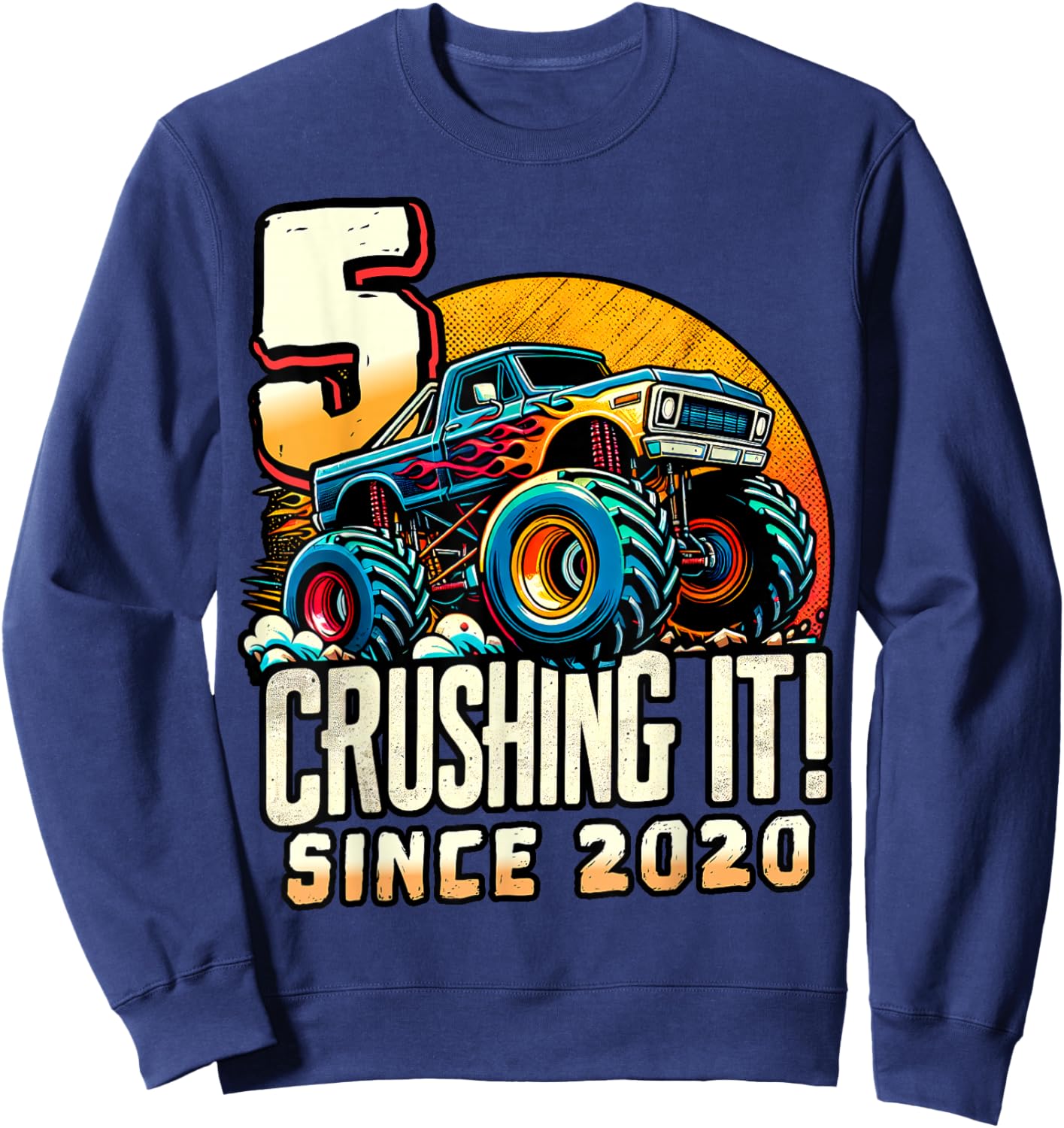 Birthday Monster Truck 5 year Old Boys 5th Party Born 2020 Sweatshirt - Sweatshirt | Navy