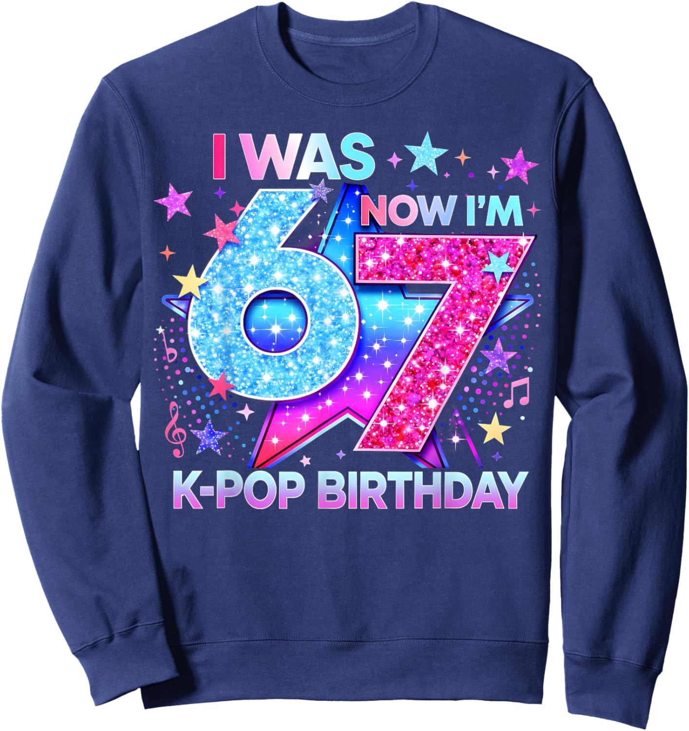 I was 6 Now I'm 7 Kpop Birthday Girl Gifts for Kids Girls Sweatshirt - Sweatshirt | Navy