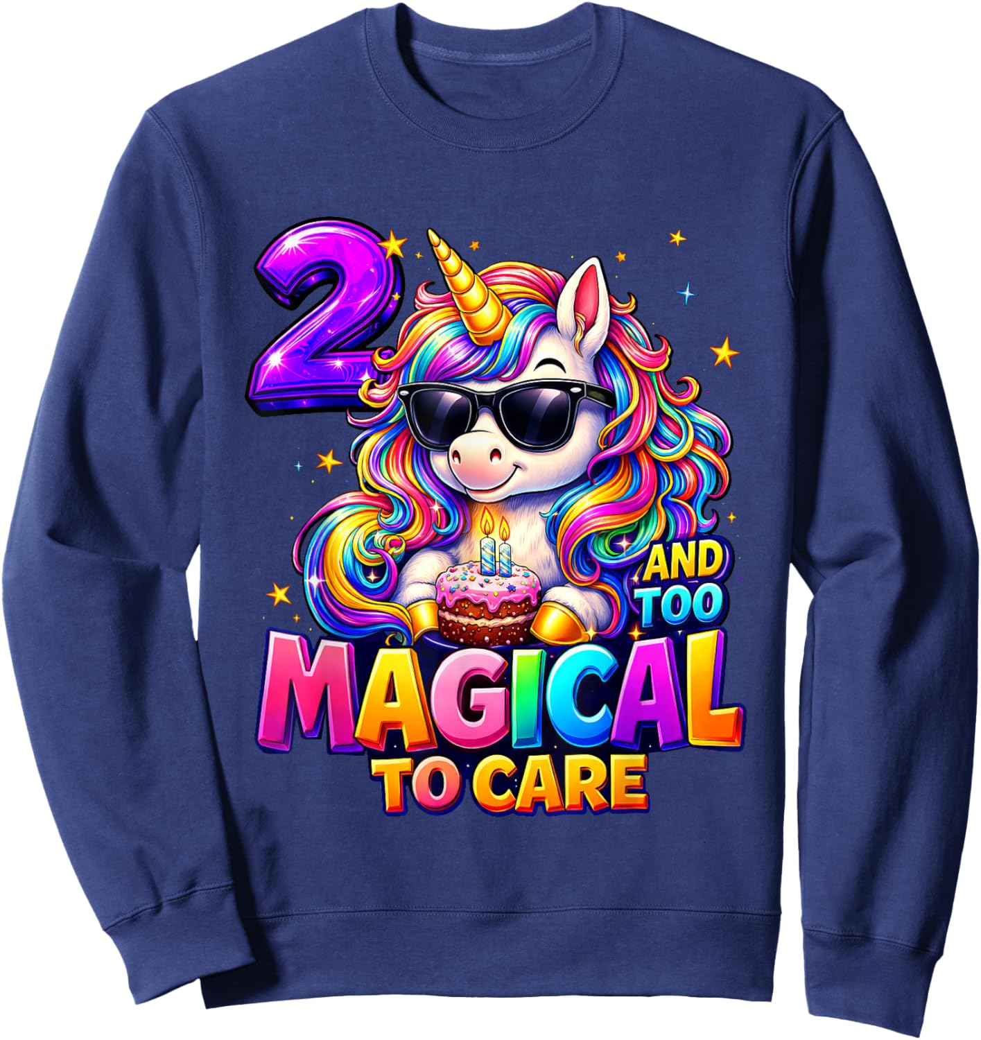 2 and Too Magical to Care Shirt Unicorn 2nd Birthday Girls Sweatshirt - Sweatshirt | Navy