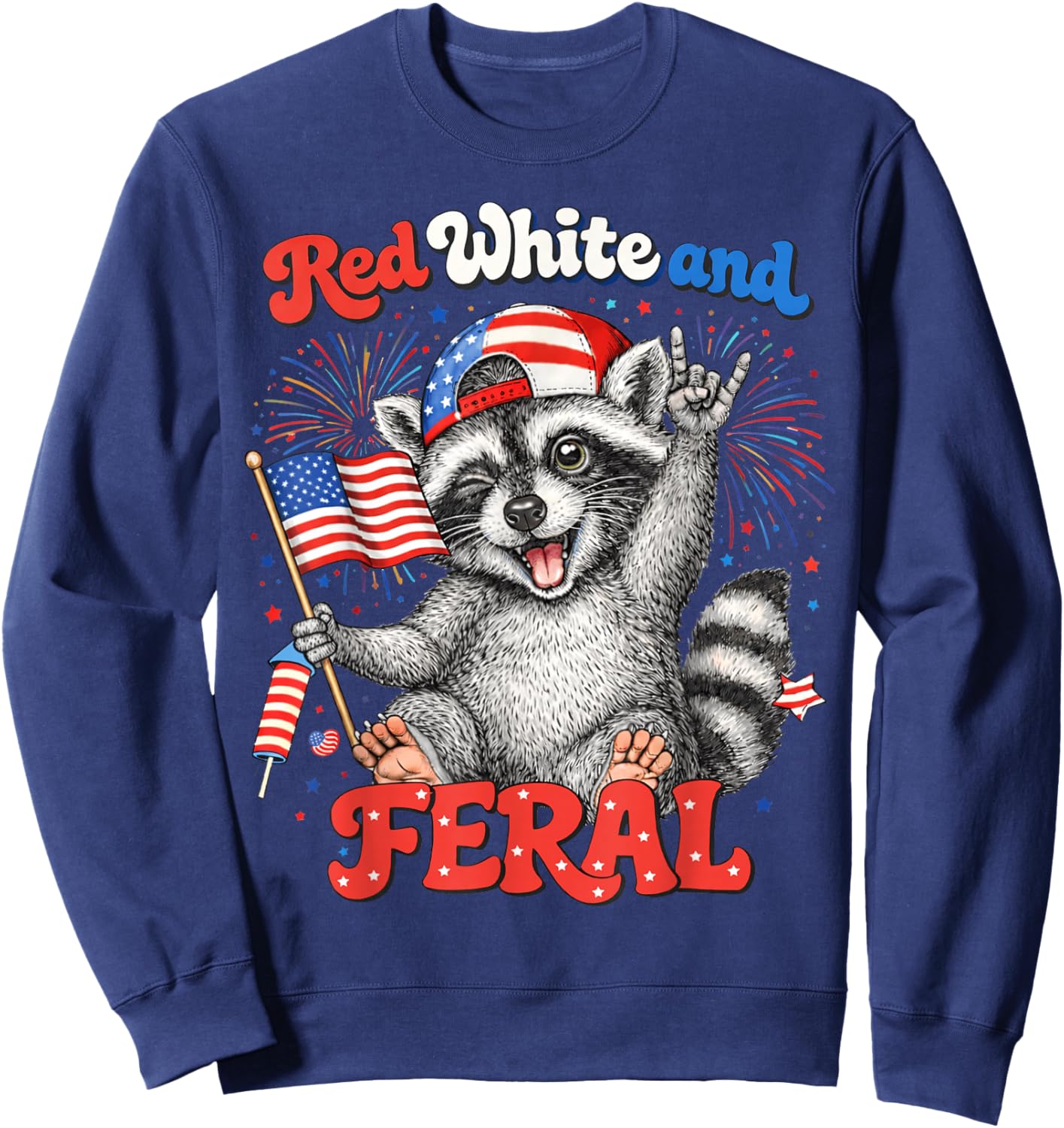 Red White Feral Raccoon Patriotic Men Women 4th of July Sweatshirt - Sweatshirt | Navy