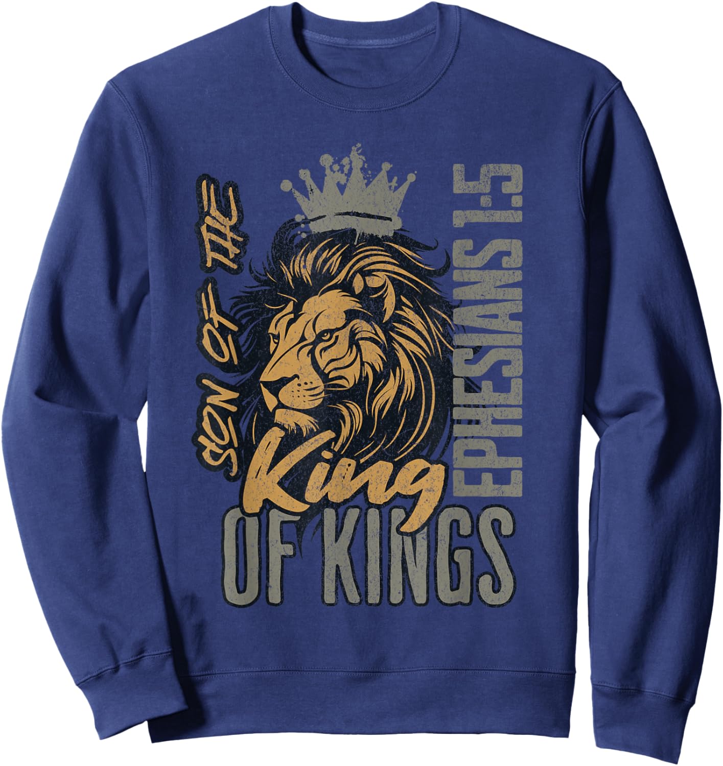 Christian Son of King Kings Lion of Judah Scripture Bible Sweatshirt - Sweatshirt | Navy