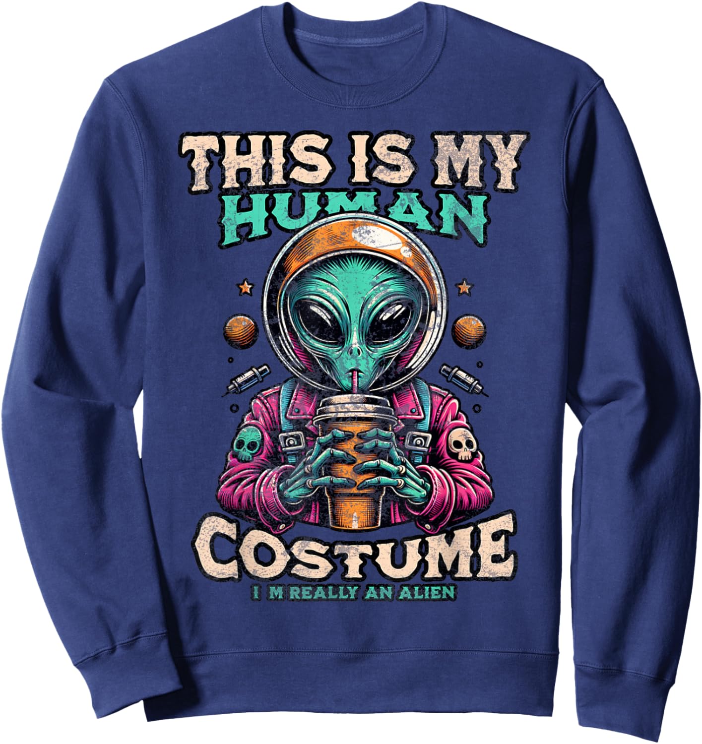 This Is My Human Costume Funny Alien Halloween Sweatshirt - Sweatshirt | Navy