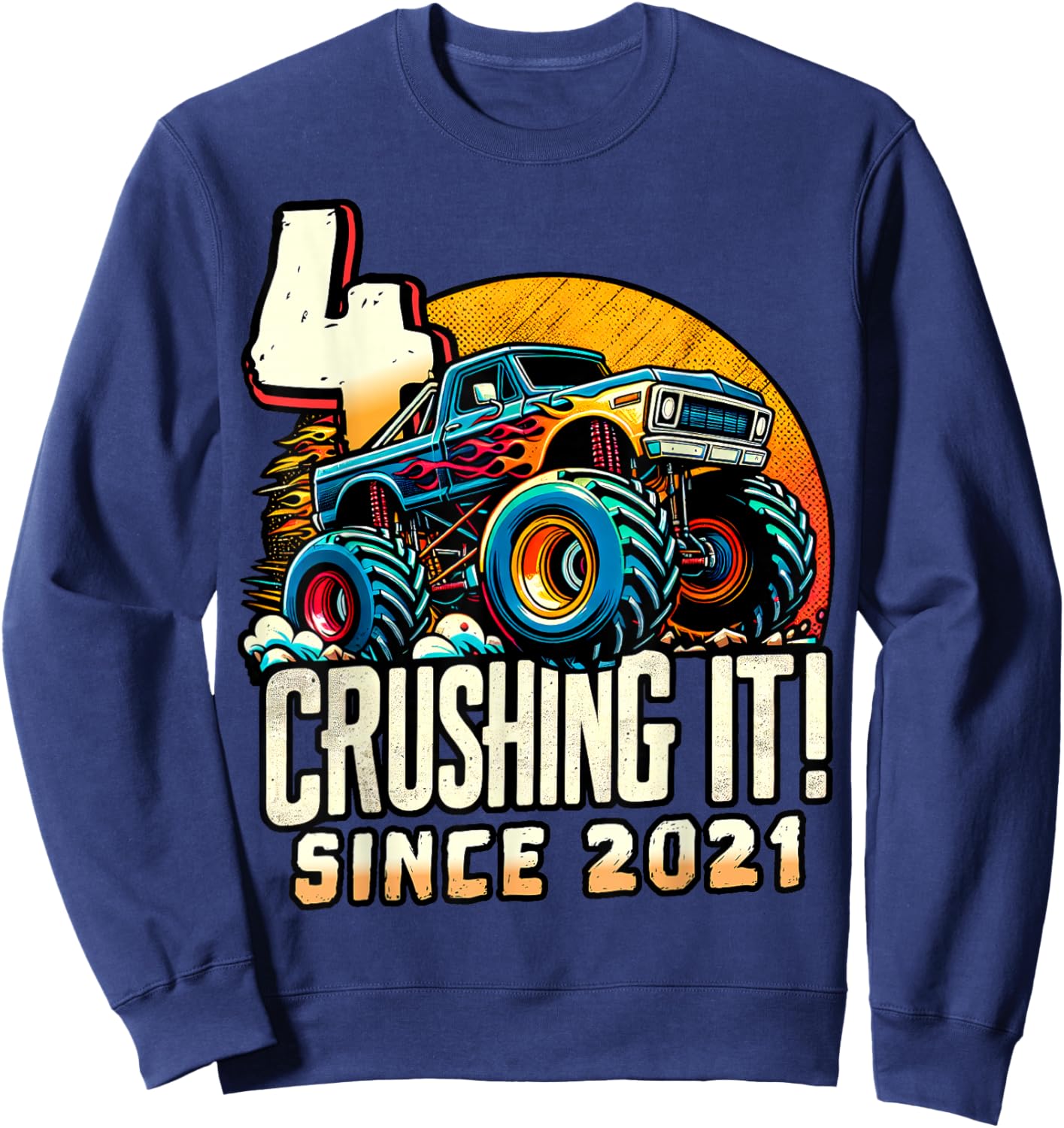Birthday Monster Truck 4 year Old Boys 4th Party Born 2021 Sweatshirt - Sweatshirt | Navy