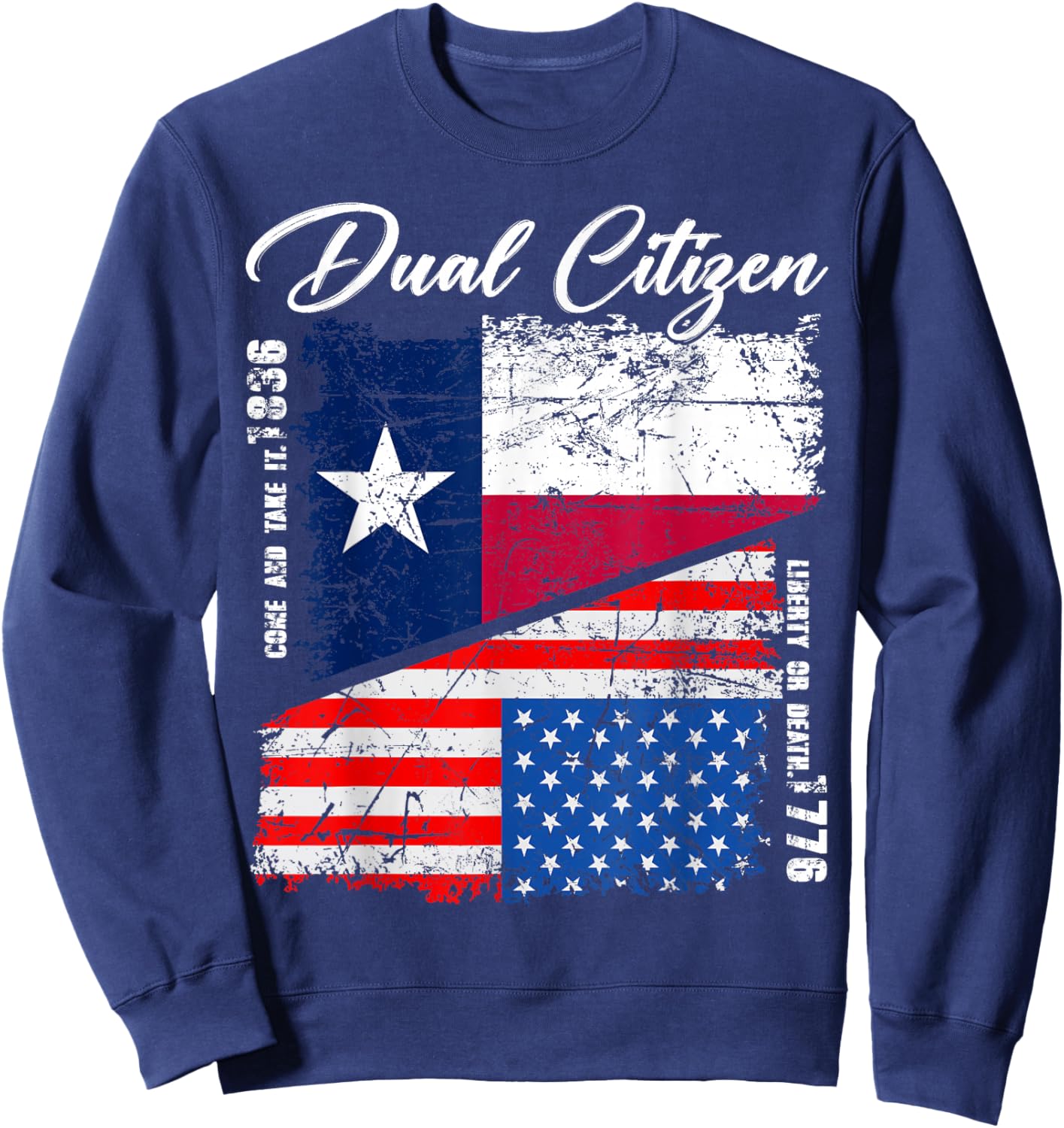 Texas Independence Day Dual Citizen Texan & American Flag Sweatshirt - Sweatshirt | Navy
