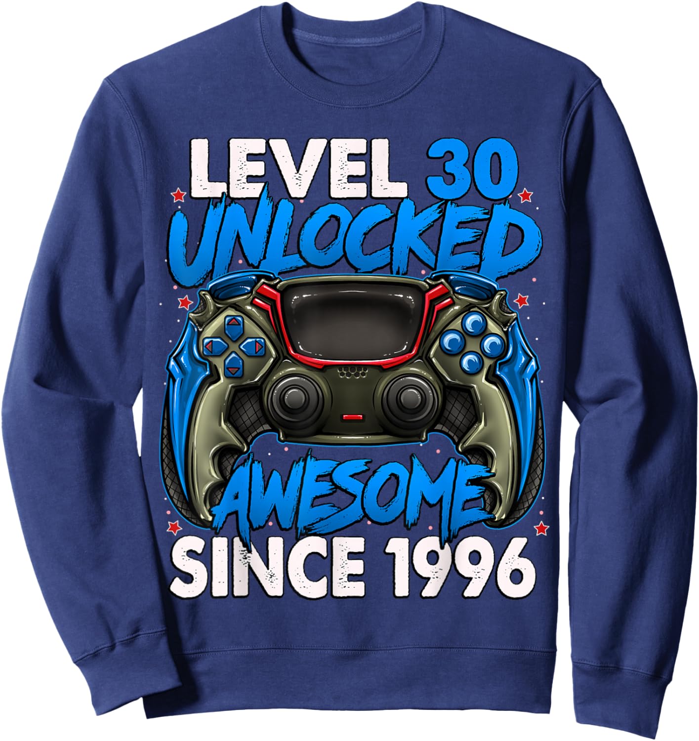 Level 30 Unlocked Awesome Since 1996 30th Birthday Gaming Sweatshirt - Sweatshirt | Navy