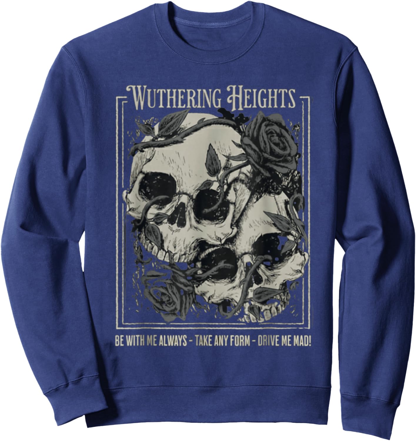 Wuthering Heights Gothic Book Lover Sweatshirt - Sweatshirt | Navy