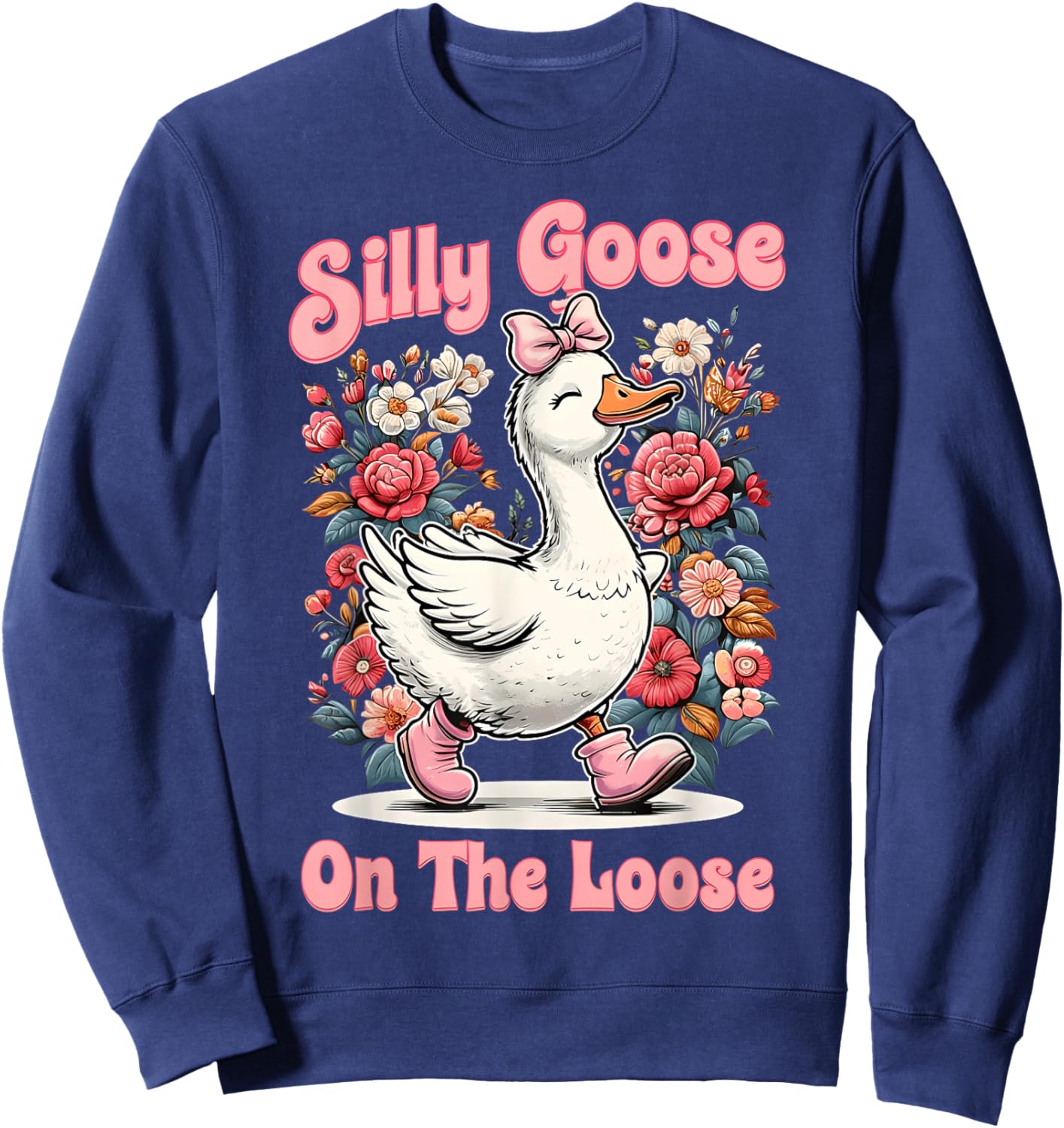 Silly Goose Mommy Funny Floral Silly Goose Mama Mother's Day Sweatshirt - Sweatshirt | Navy