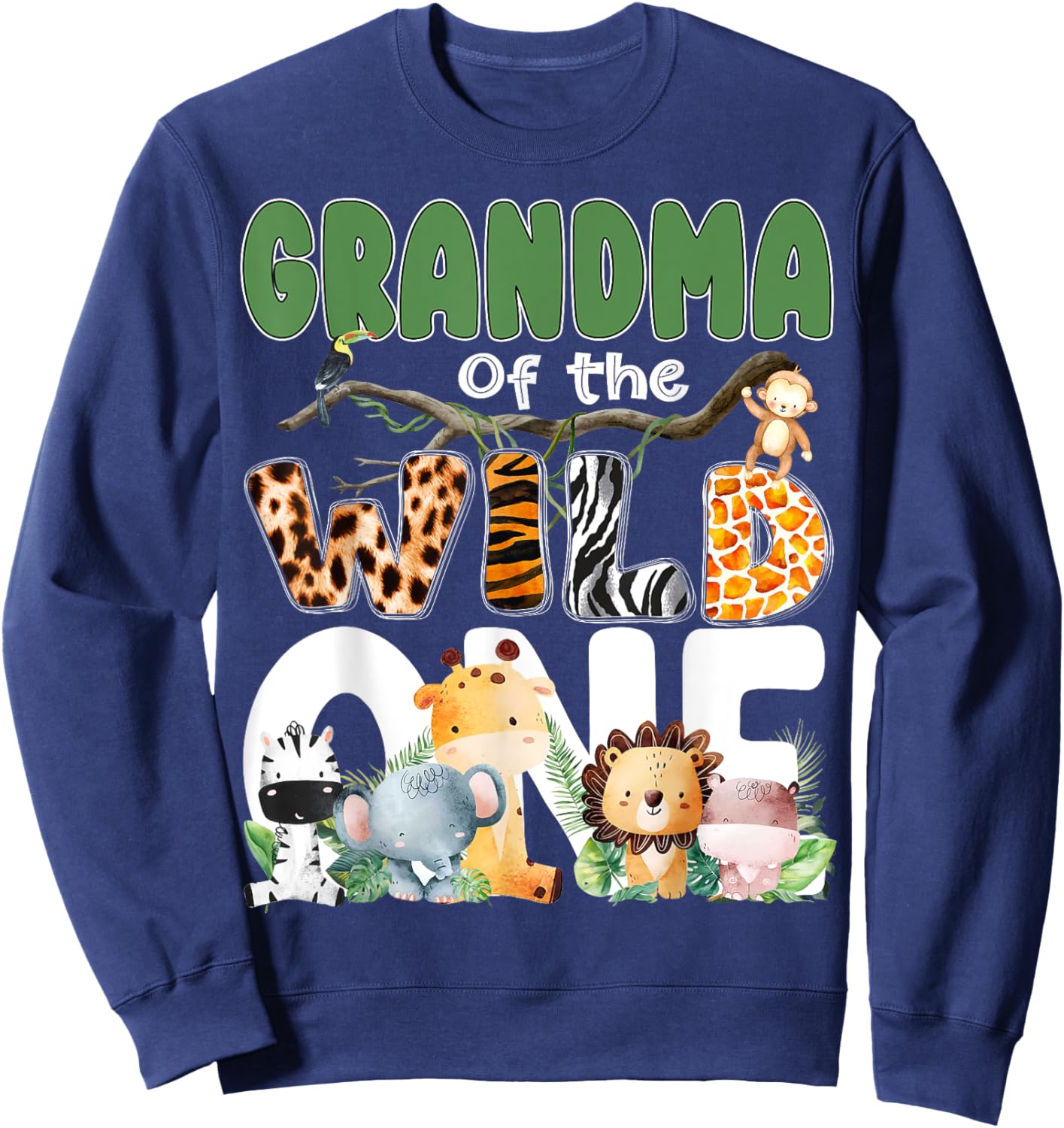 Grandma Of The Wild One 1st Birthday Safari Family Matching Sweatshirt - Sweatshirt | Navy