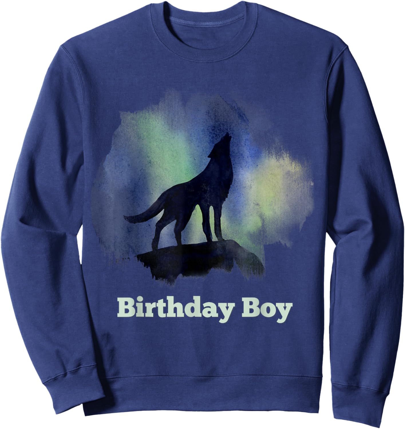 Birthday Wolf Boy Man Howling Wolves Teen 8-10 years boys Sweatshirt - Sweatshirt | Navy