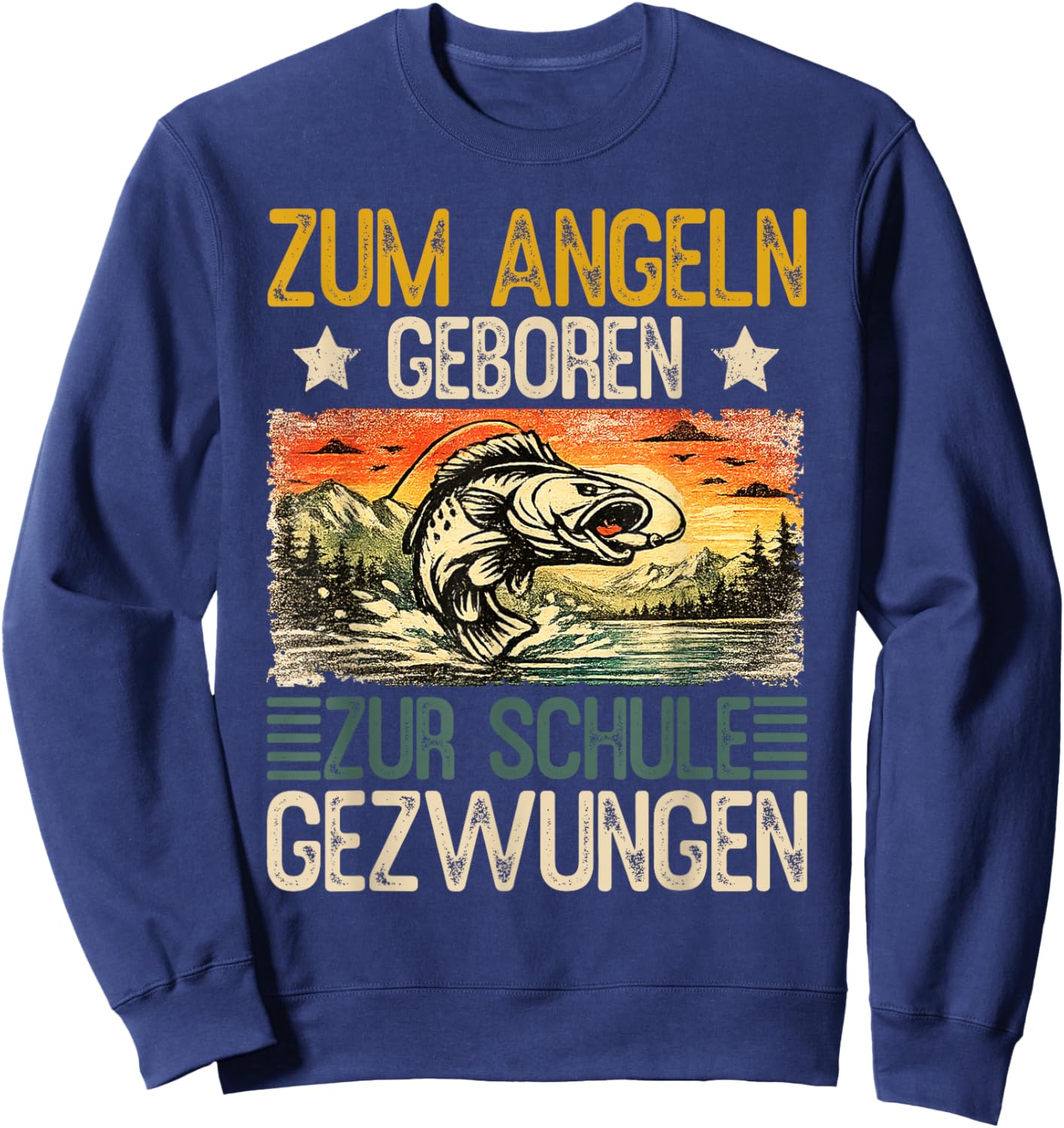 Zum Angeln geboren – Zur Schule gezwungen | Lustiger Angler Sweatshirt - Sweatshirt | Navy