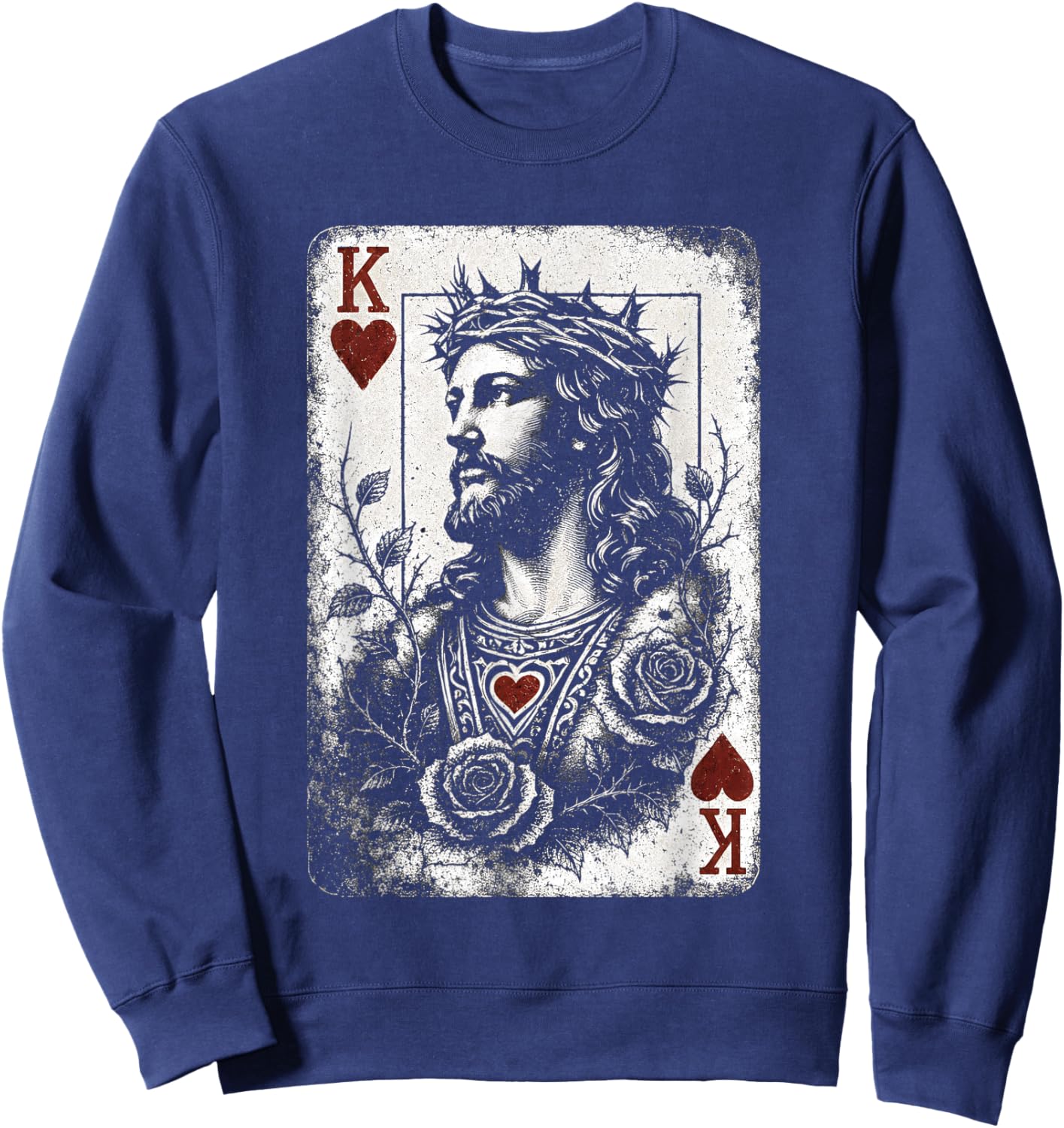 Vintage Jesus Christ King of Hearts Christian Playing Card Sweatshirt - Sweatshirt | Navy