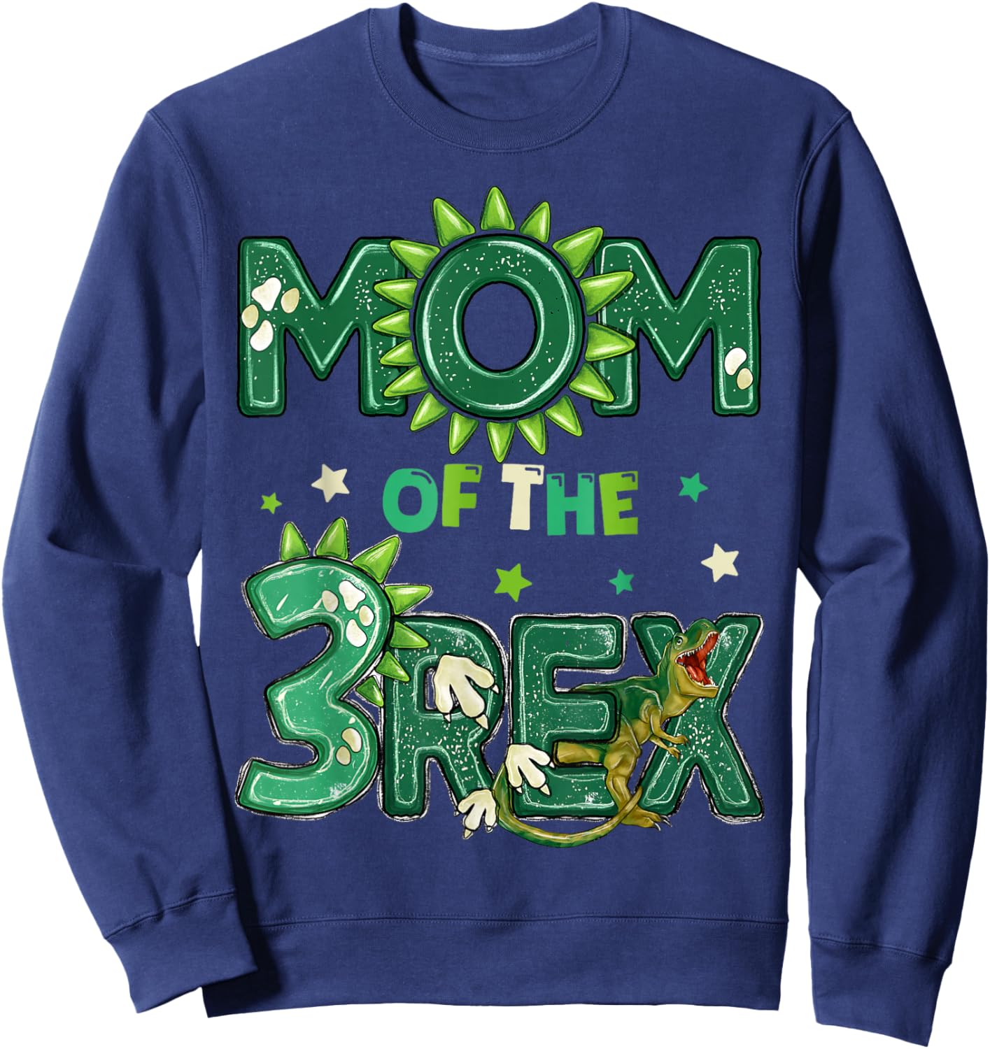 Mom of The Three Rex Birthday Dinosaur Family Matching Sweatshirt - Sweatshirt | Navy