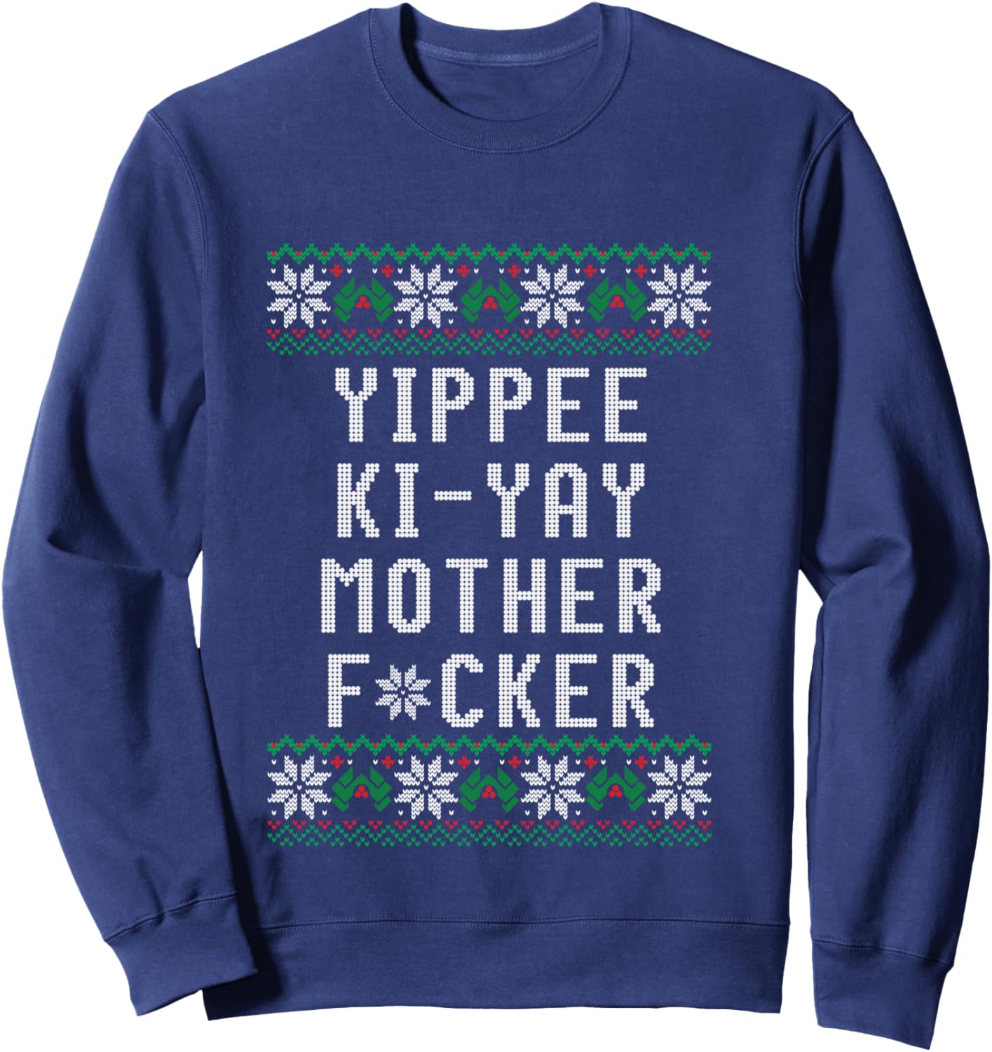 Yippee Ki-Yay - Christmas design Sweatshirt - Sweatshirt | Navy