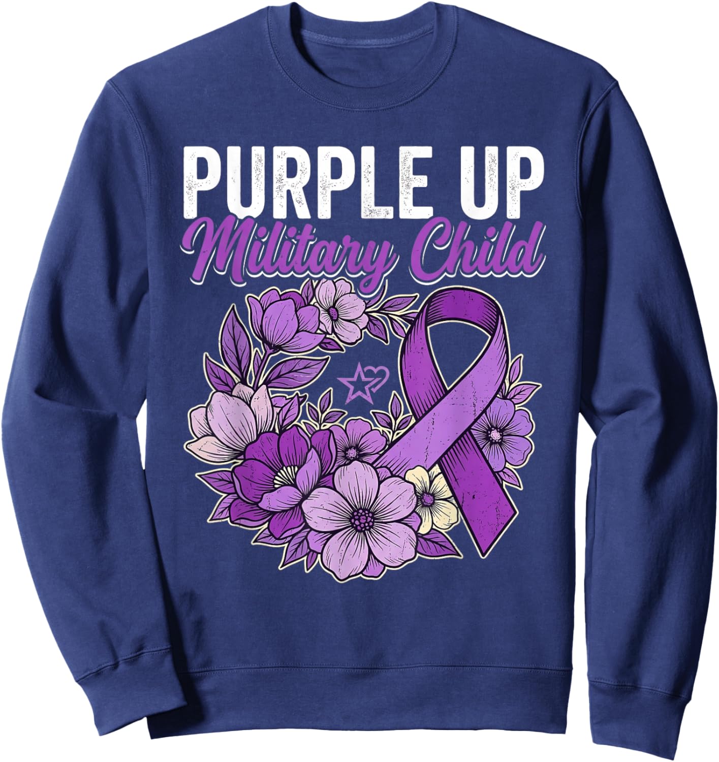 Month of The Military Child Purple up for Military Sweatshirt - Sweatshirt | Navy