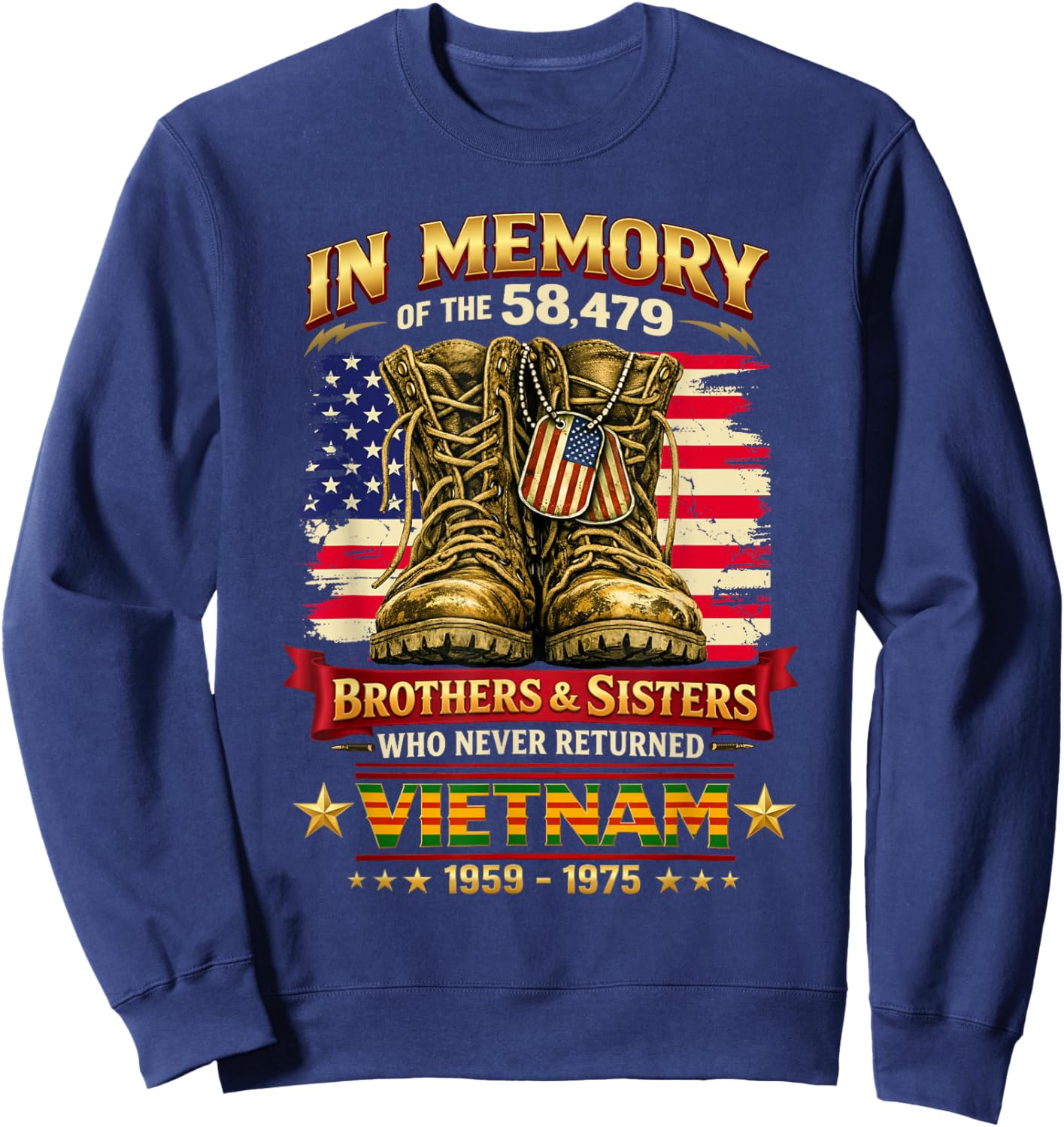 in Memory of The 58479 Brothers and Sisters Vietnam Sweatshirt - Sweatshirt | Navy