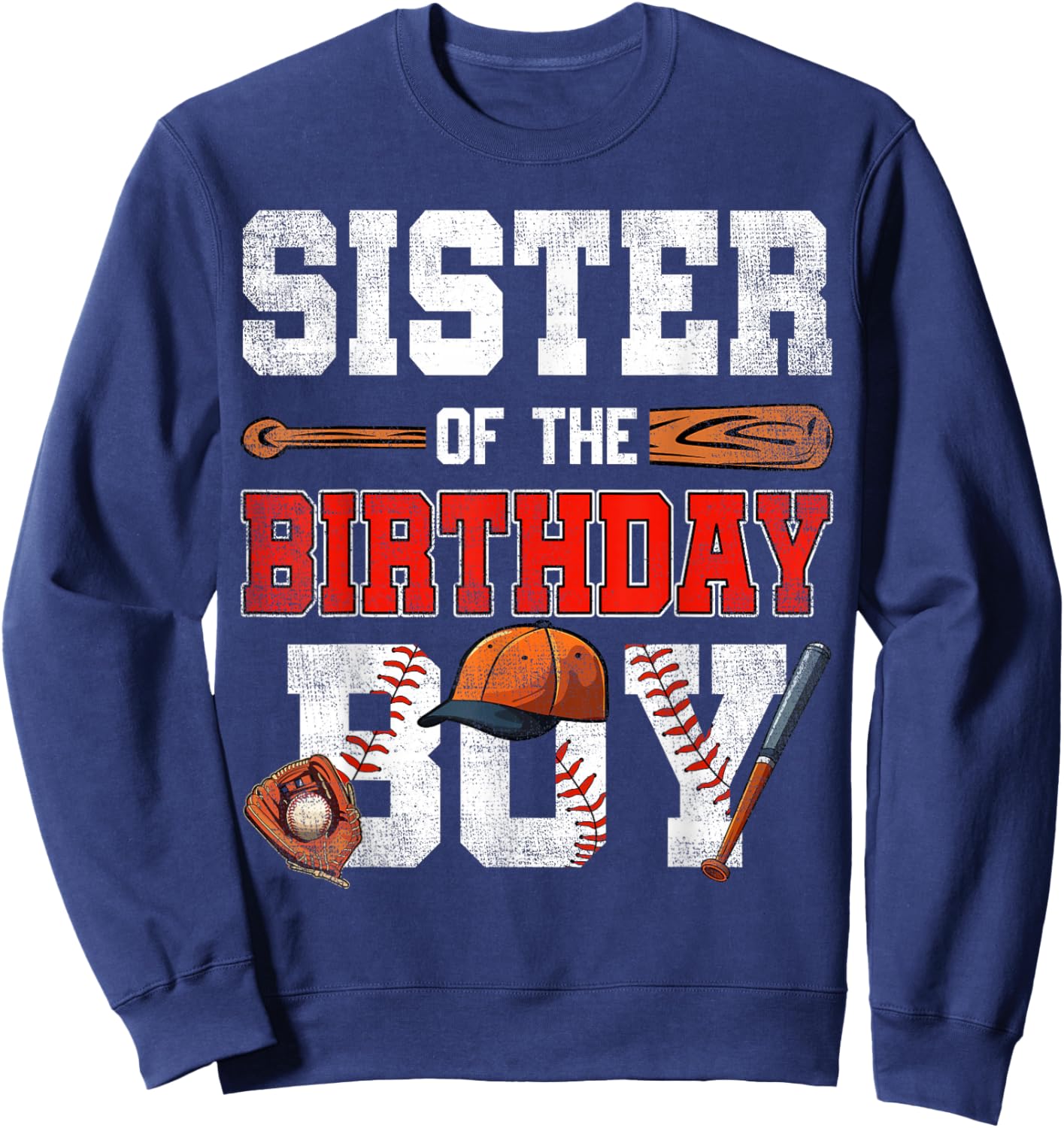 Sister Of The Birthday Boy Baseball Bday Family Sweatshirt - Sweatshirt | Navy