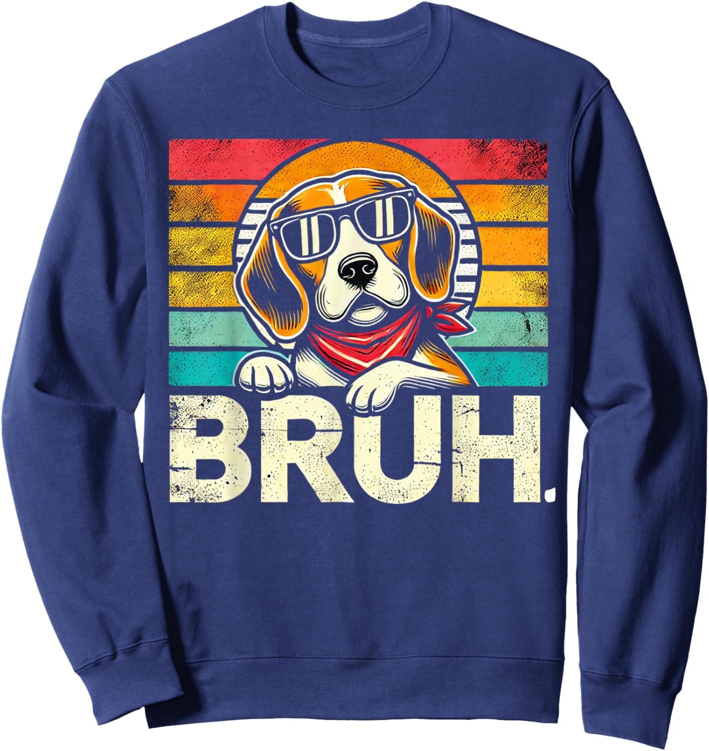 Bruh Retro Vintage 80s Dog Sunglasses BRUH Funny Bruh Beagle Sweatshirt - Sweatshirt | Navy