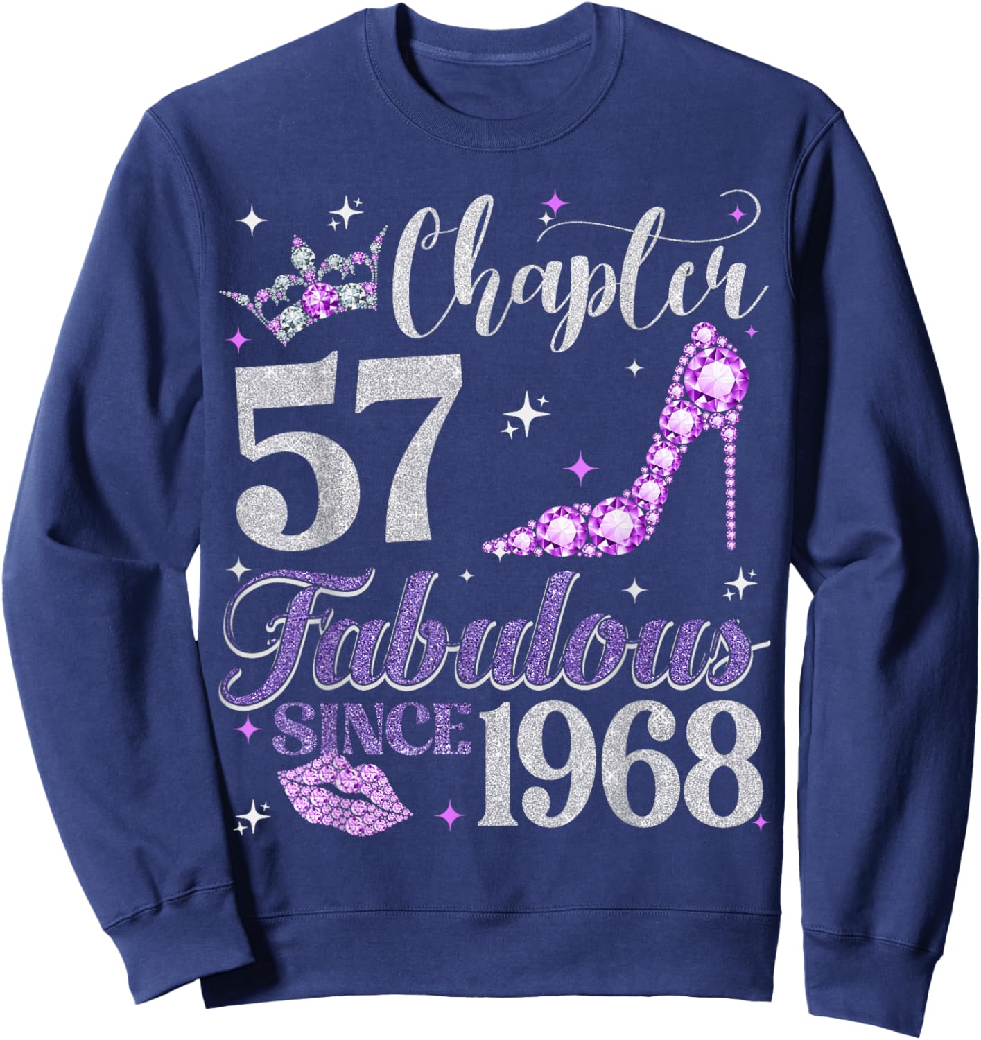 Chapter 57 Fabulous Since 1968 57Th Birthday Ladies Sweatshirt - Sweatshirt | Navy