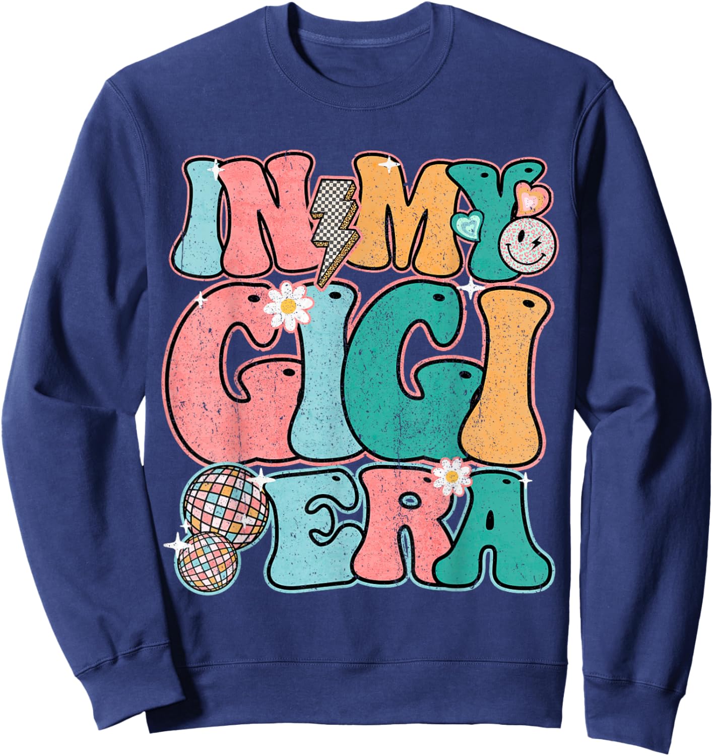 In My Gigi Era Groovy Smile Face New Grandma Mother's Day Sweatshirt - Sweatshirt | Navy