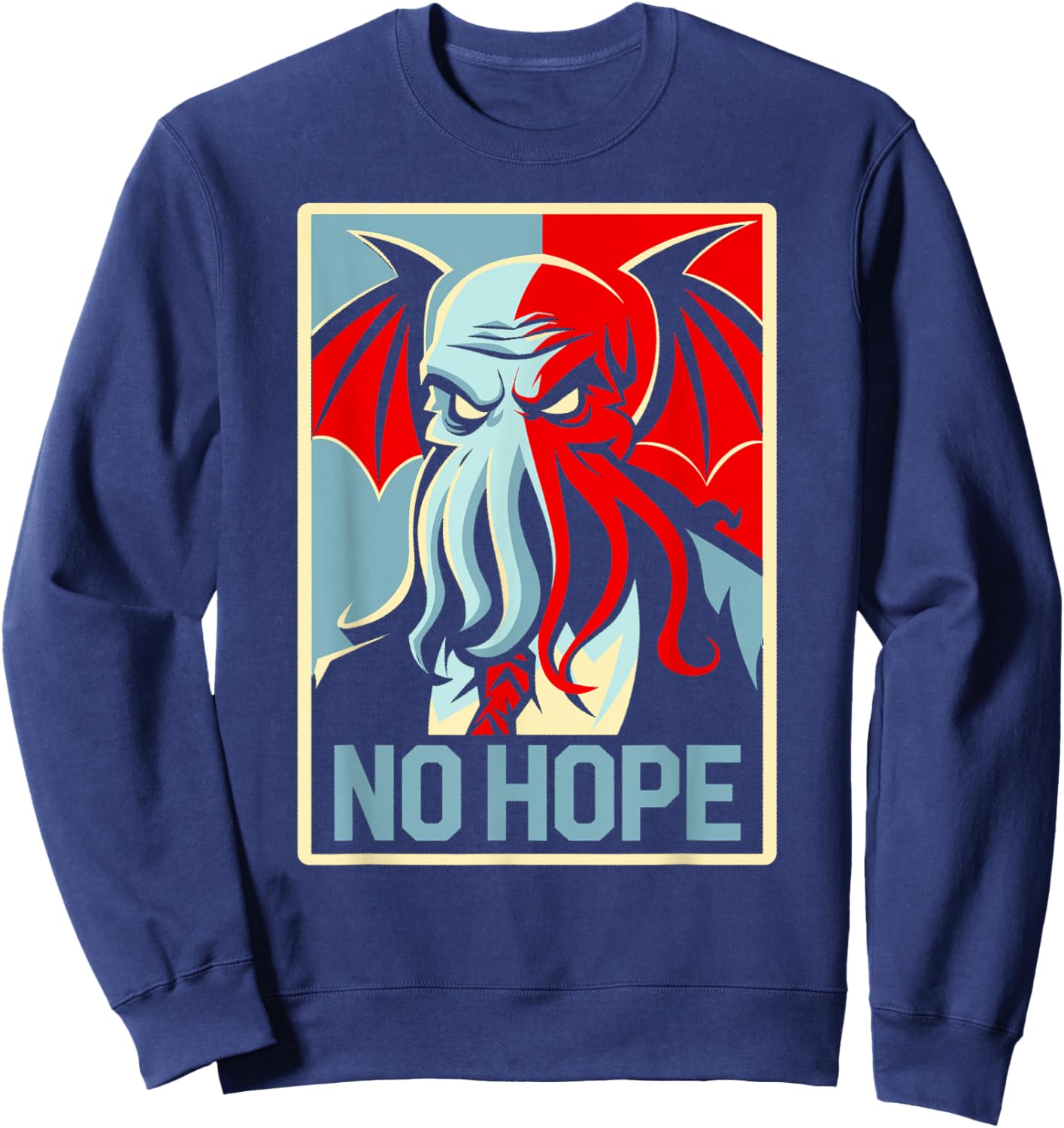 Cthulhu Mythos, Cthulhu No Hope Sweatshirt - Sweatshirt | Navy