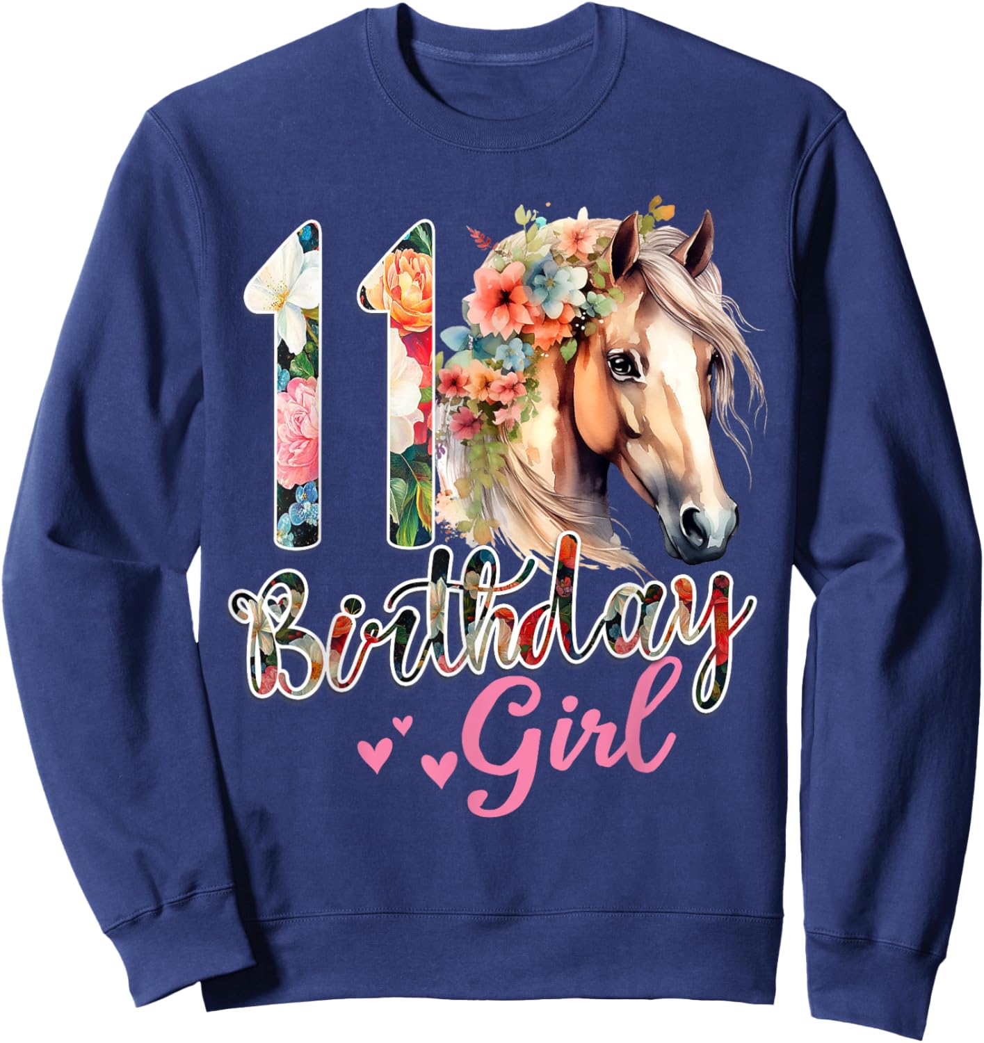 11th Birthday Horse 11 Years Old Birthday Girl Sweatshirt - Sweatshirt | Navy