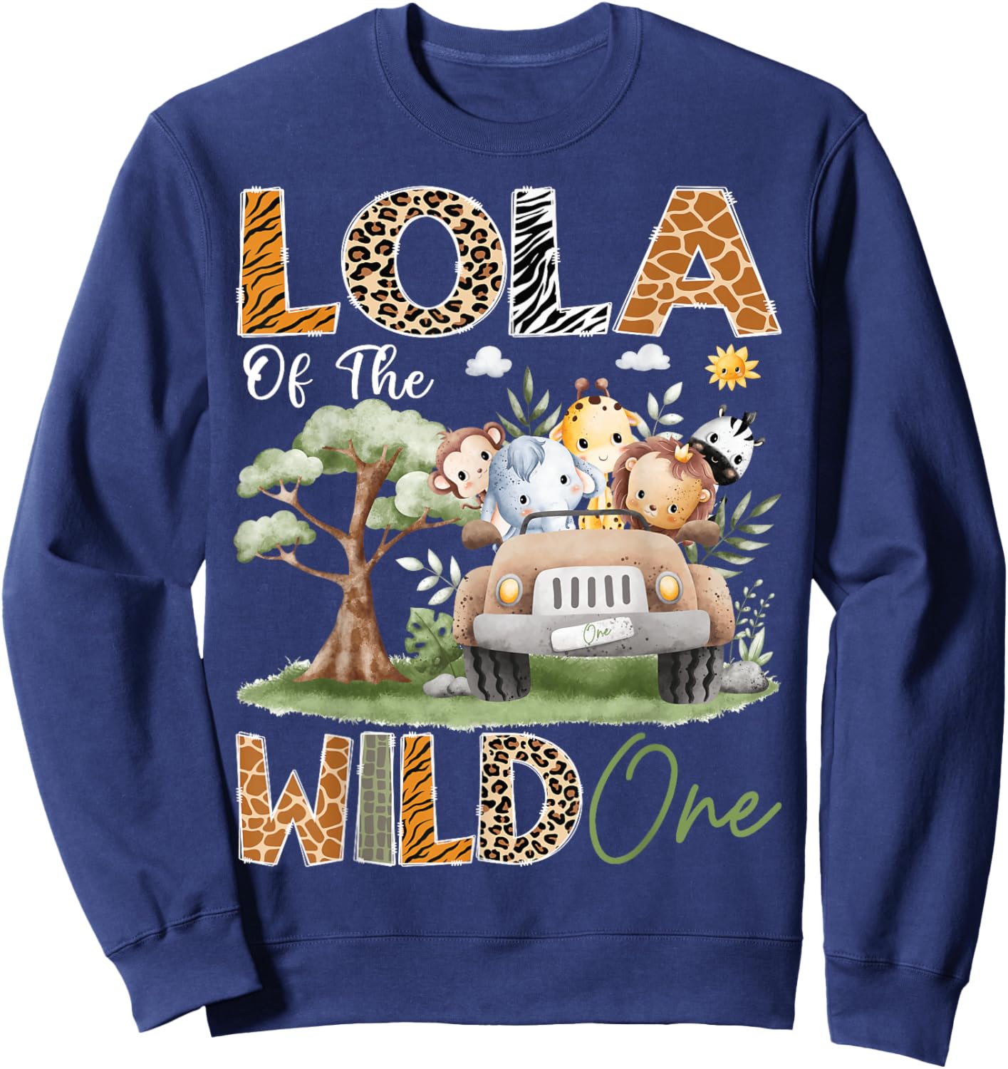 Lola Of The Wild One 1St Birthday Safari Truck Animal Sweatshirt - Sweatshirt | Navy