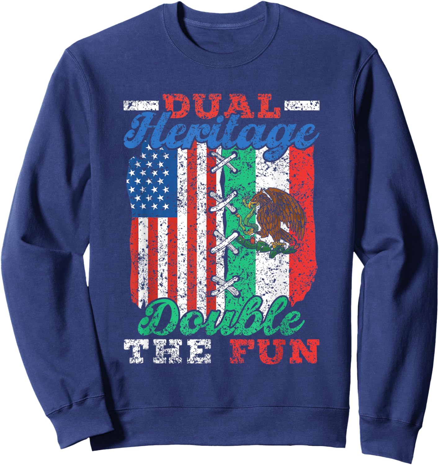 Double Heritage Double Fun USA Mexican American Sweatshirt - Sweatshirt | Navy
