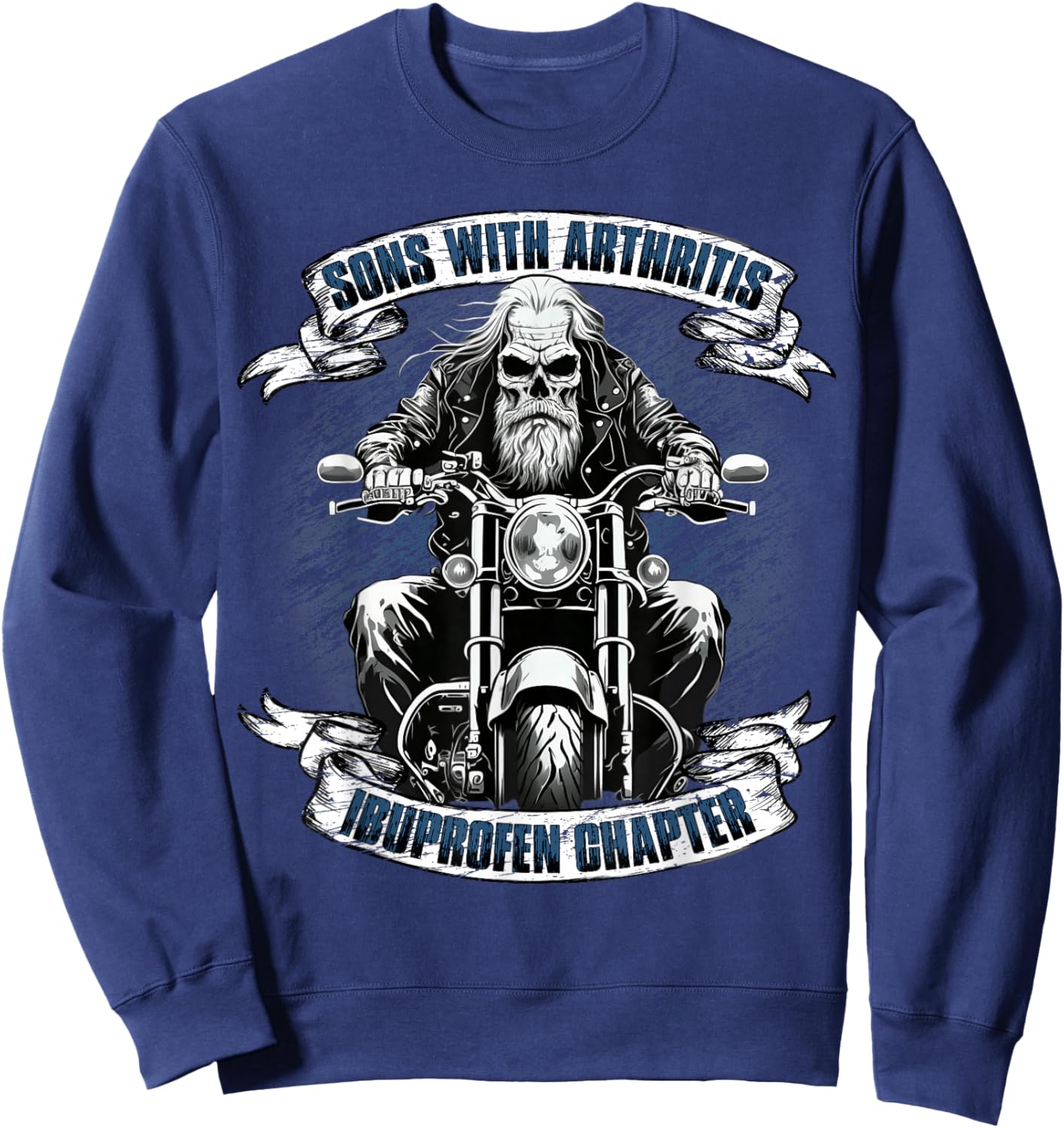 Sons with Arthritis Ibuprofen Chapter Motorcycle Biker Sweatshirt - Sweatshirt | Navy