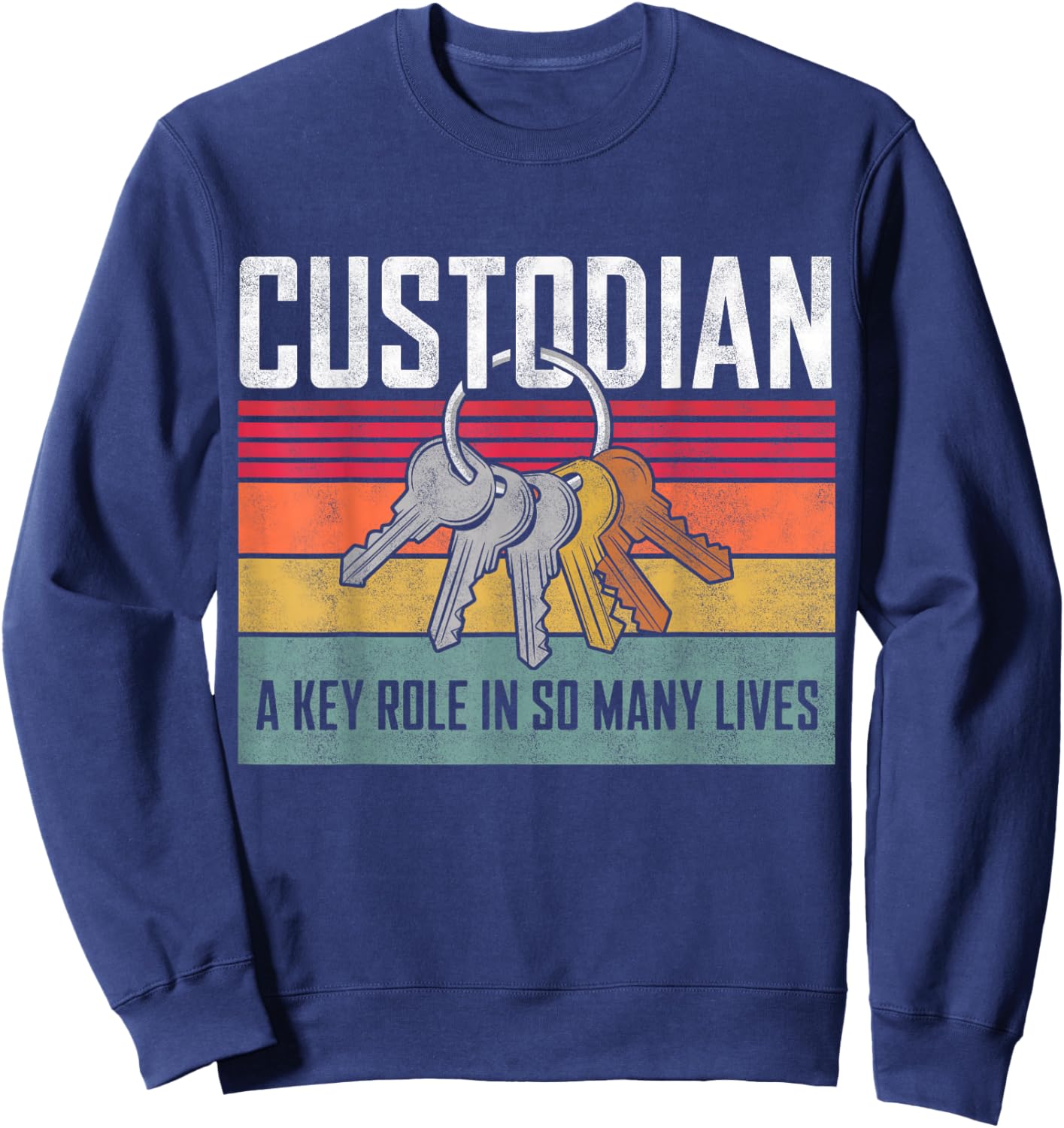 School Custodian Appreciation Day Janitor Keys Women Sweatshirt - Sweatshirt | Navy