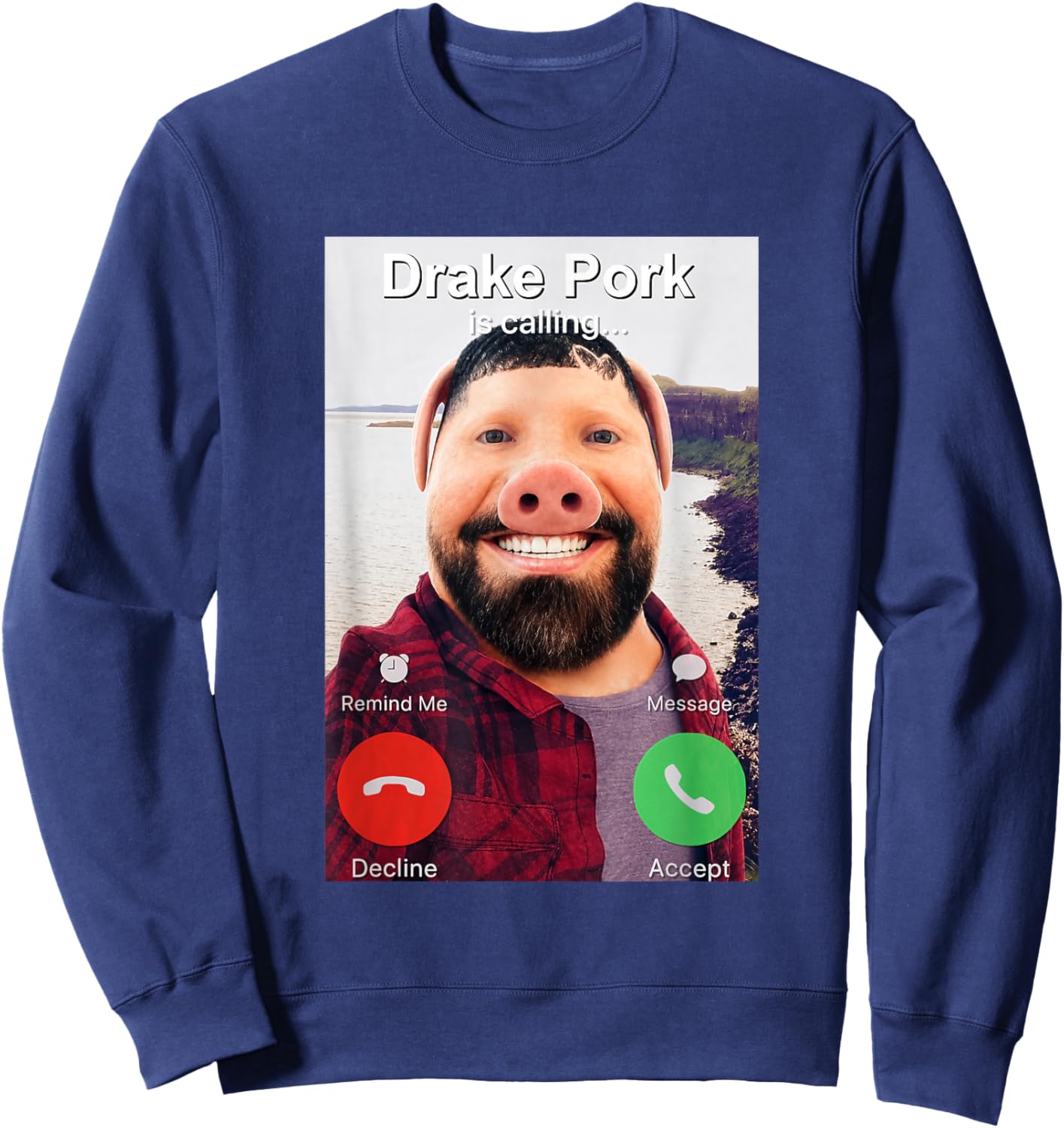 Funny Drake Pork is Calling Brainrot Meme Sweatshirt - Sweatshirt | Navy