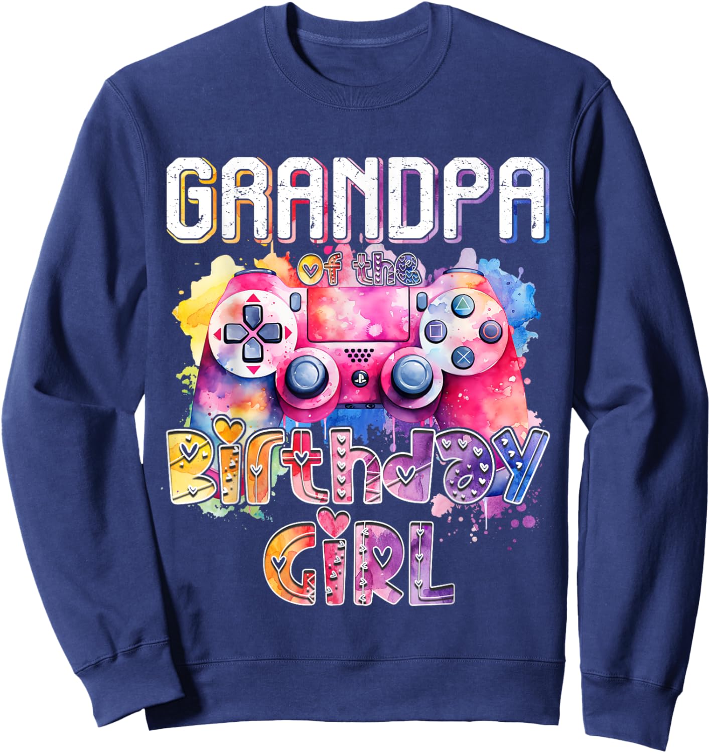 Grandpa of the Birthday Girl Matching Video Gamer Birthday Sweatshirt - Sweatshirt | Navy