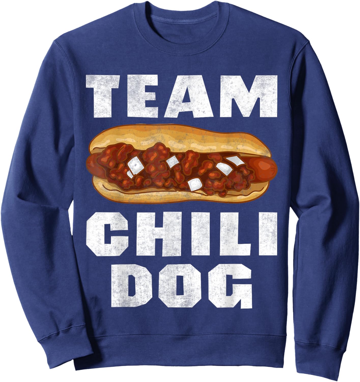 Food Truck Chili Con Carne Chili Dog Sweatshirt - Sweatshirt | Navy