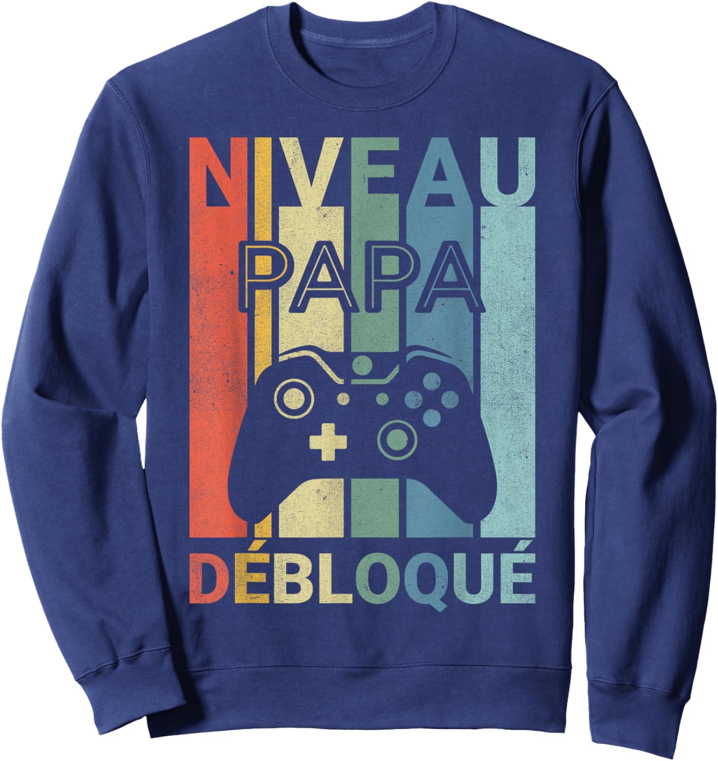 Level Dad Unlocked Birthday Father Gamer Parent Humor Sweatshirt - Sweatshirt | Navy