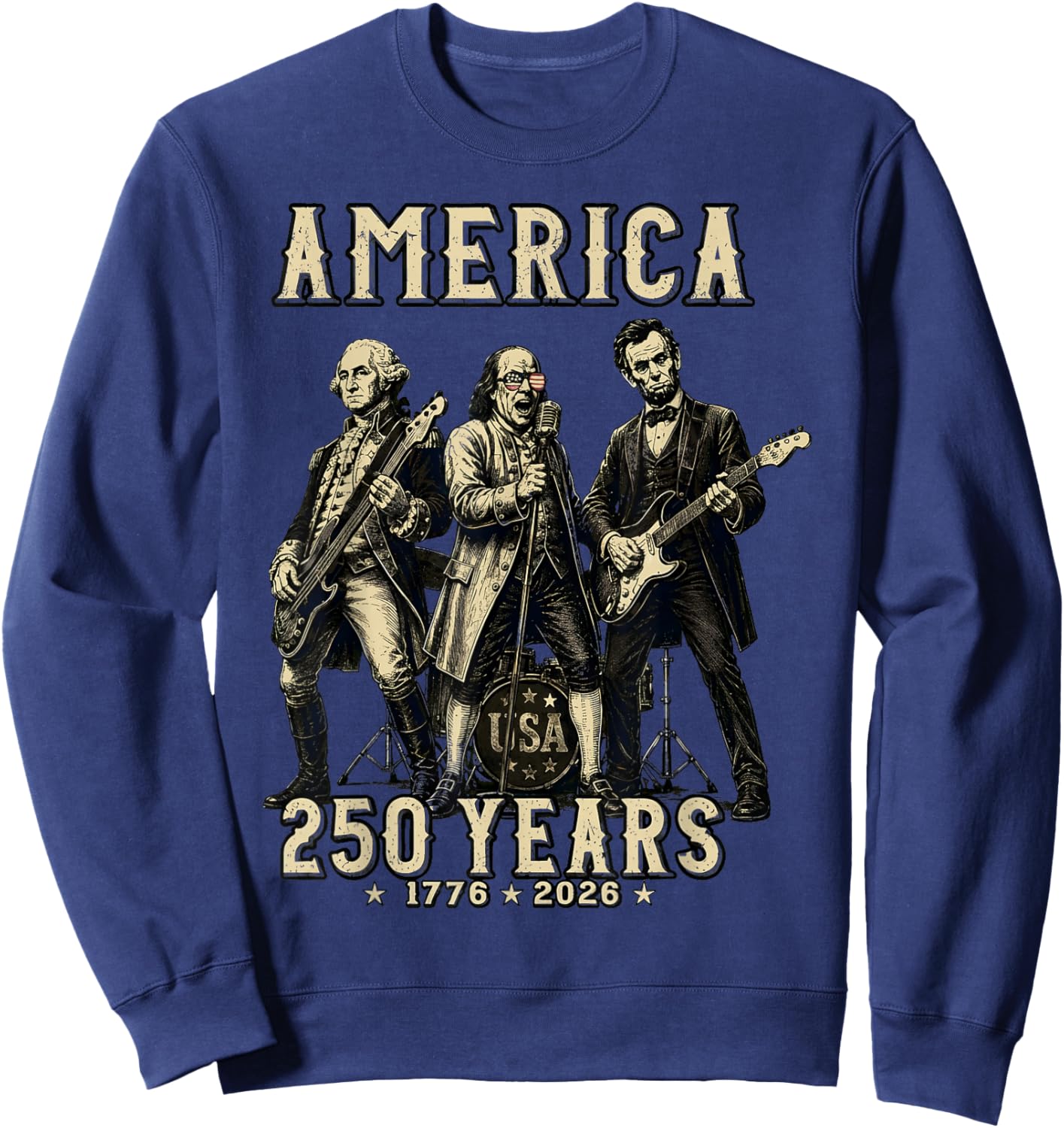 Franklin's Founding Fathers Band - 250 Years USA Sweatshirt - Sweatshirt | Navy