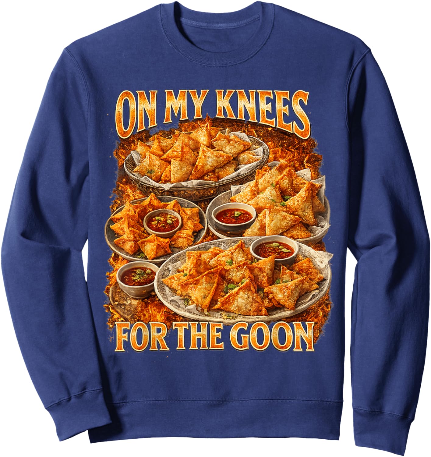 On My Knees for The Goon Funny Food Design Sweatshirt - Sweatshirt | Navy