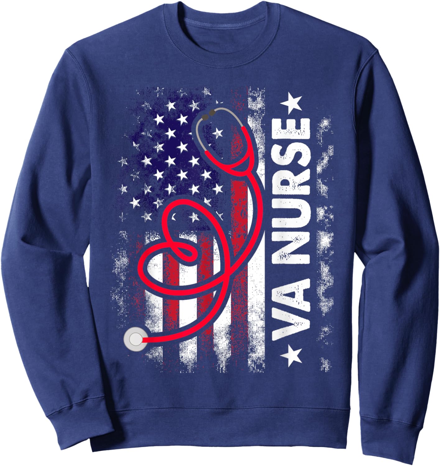American Flag VA Nurse Patriotic 4th of July Sweatshirt - Sweatshirt | Navy