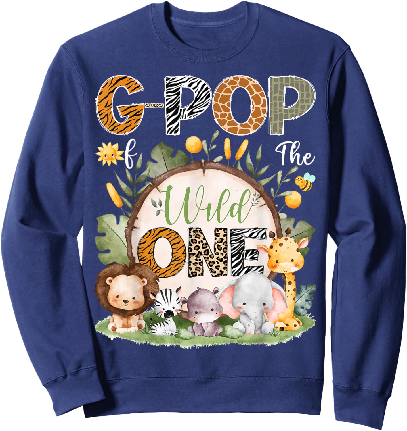 G-Pop Of The Wild One 1St Birthday Safari Jungle Woodland Sweatshirt - Sweatshirt | Navy