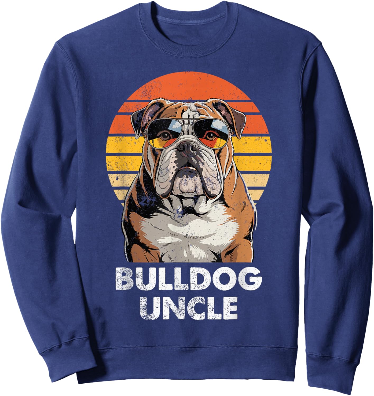 Cool Retro Bulldog Uncle Funny Vintage Dog Owner Sweatshirt - Sweatshirt | Navy