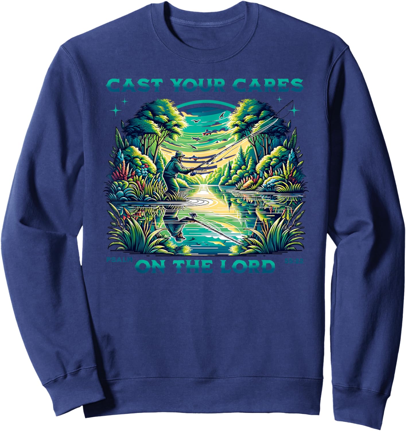 Cast Your Cares On The Lord, Great Men Christian Fisherman Sweatshirt - Sweatshirt | Navy