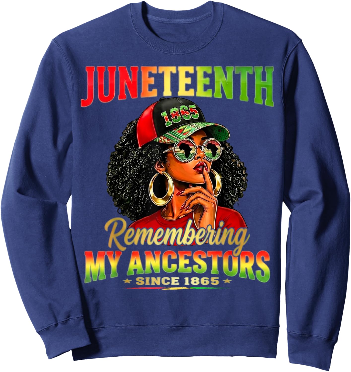 Juneteenth Remembering My Ancestors Black African Women Afro Sweatshirt - Sweatshirt | Navy