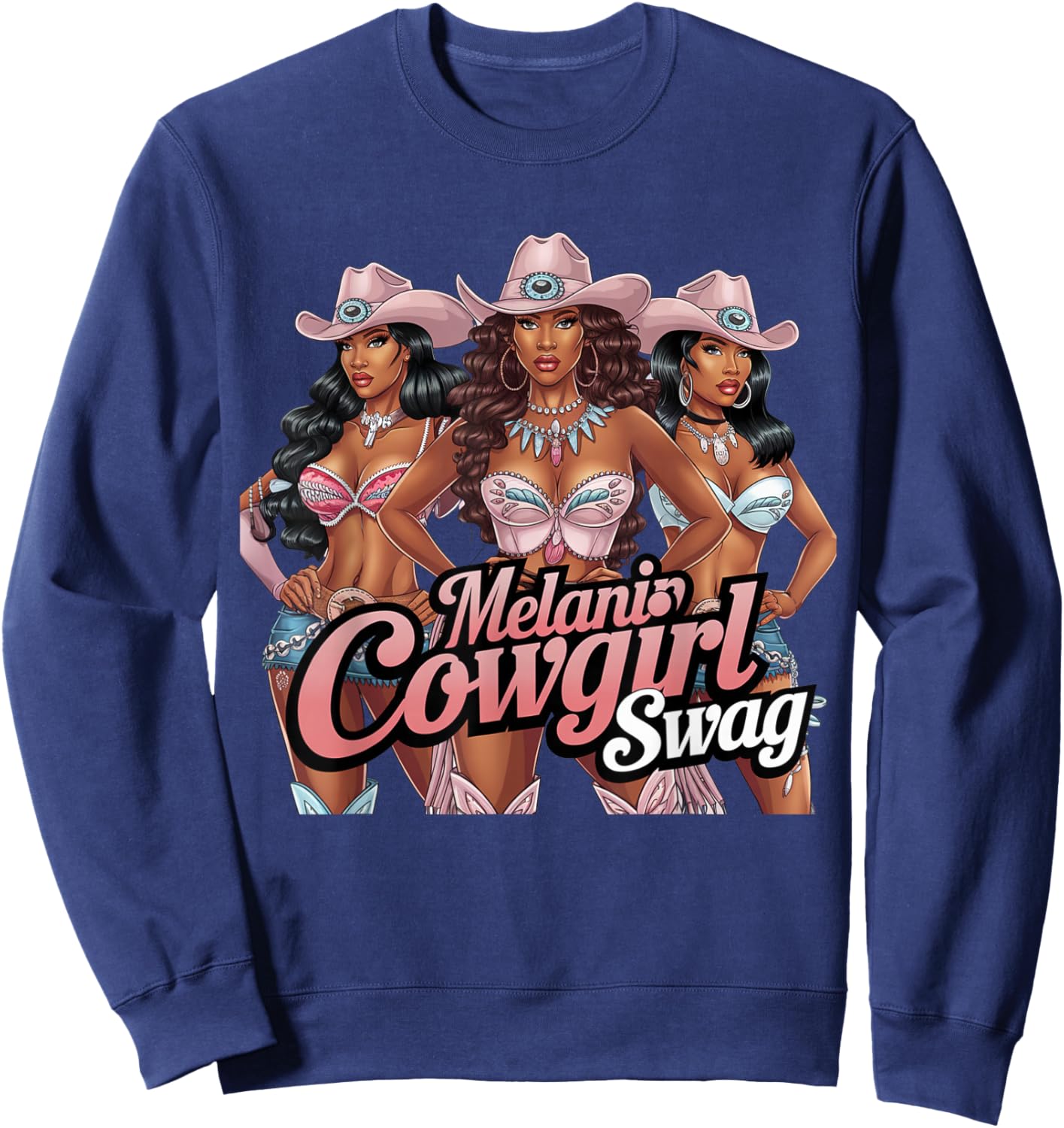 Melanin Cowgirls Swag African Melanin Cowgirl Black History Sweatshirt - Sweatshirt | Navy