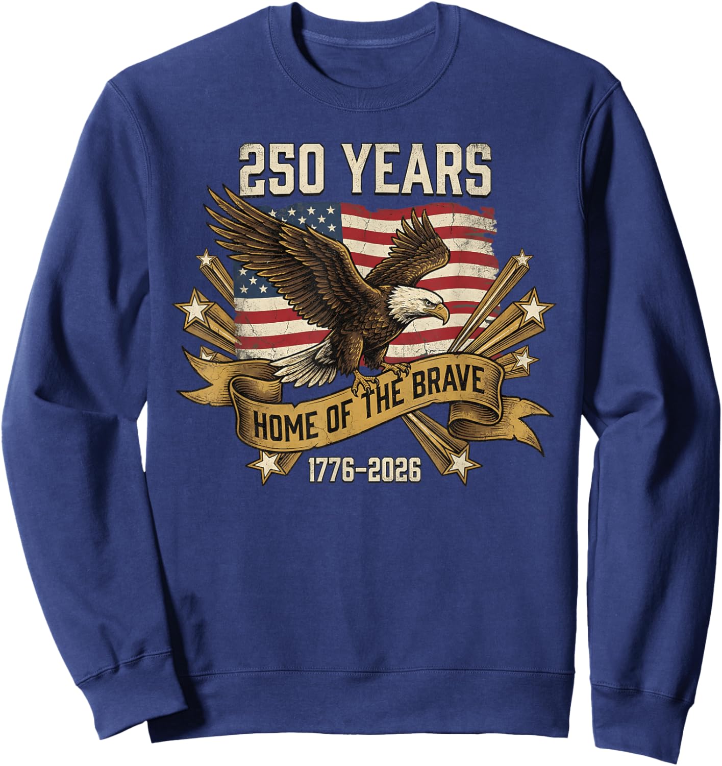 250 Years America Anniversary USA Flag Freedom 4th of July Sweatshirt - Sweatshirt | Navy
