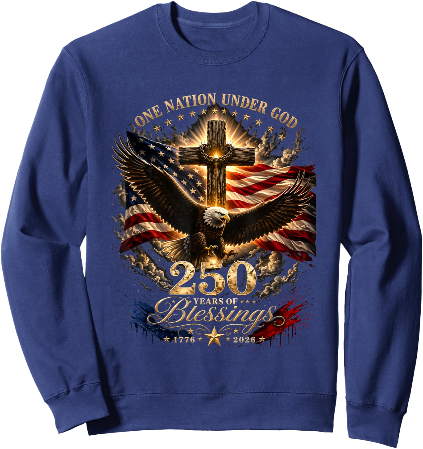One Nation Under God 250 Years 250th Anniversary USA Men Sweatshirt - Sweatshirt | Navy