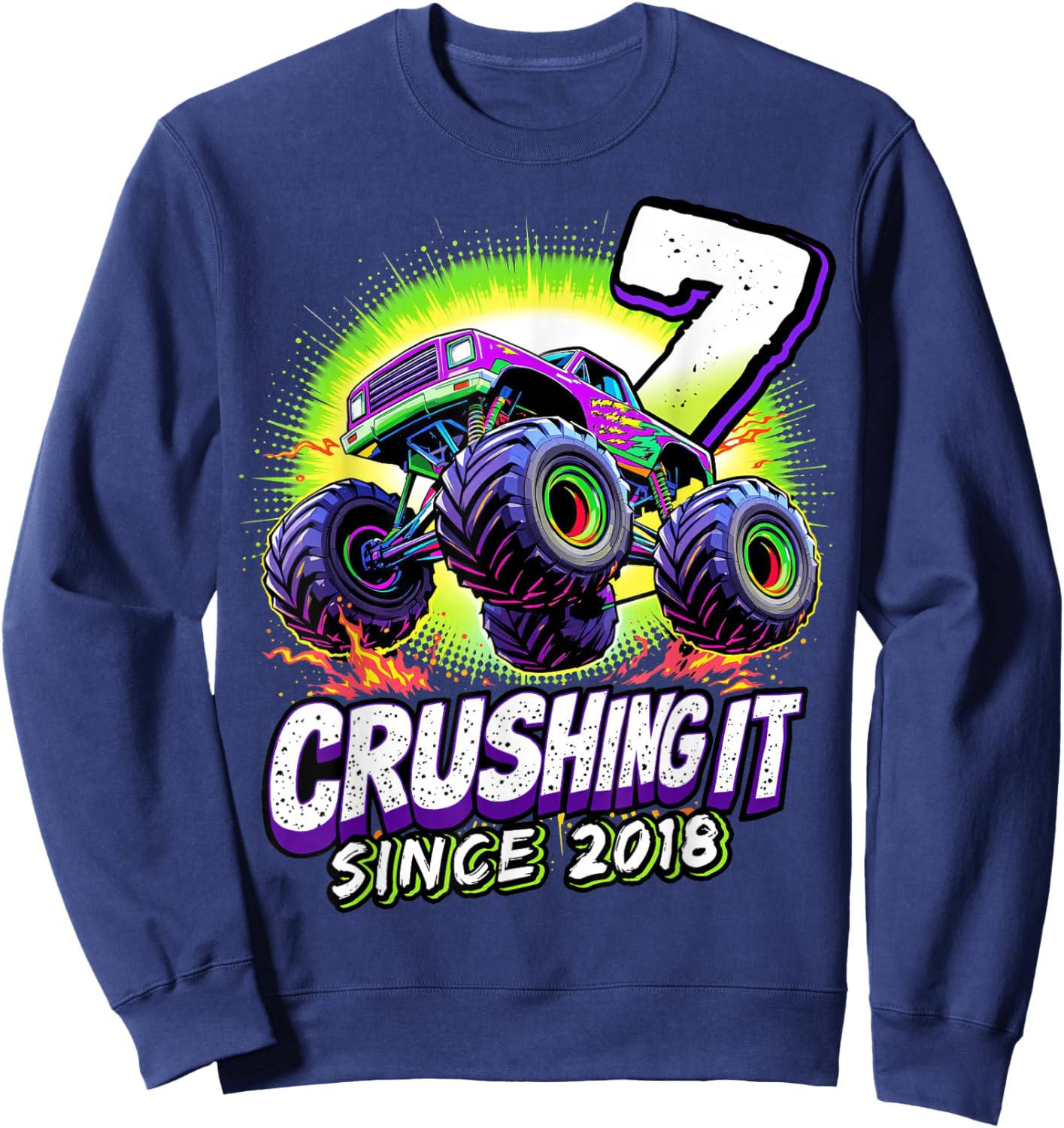 Birthday Monster Truck 7 year Old Boys 7th Party Born 2018 Sweatshirt - Sweatshirt | Navy
