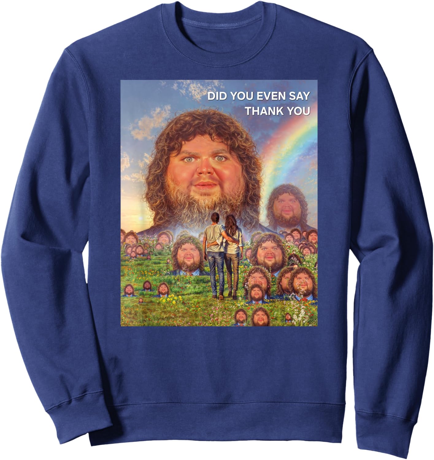 Did You Even Say Thank You Sweatshirt - Sweatshirt | Navy