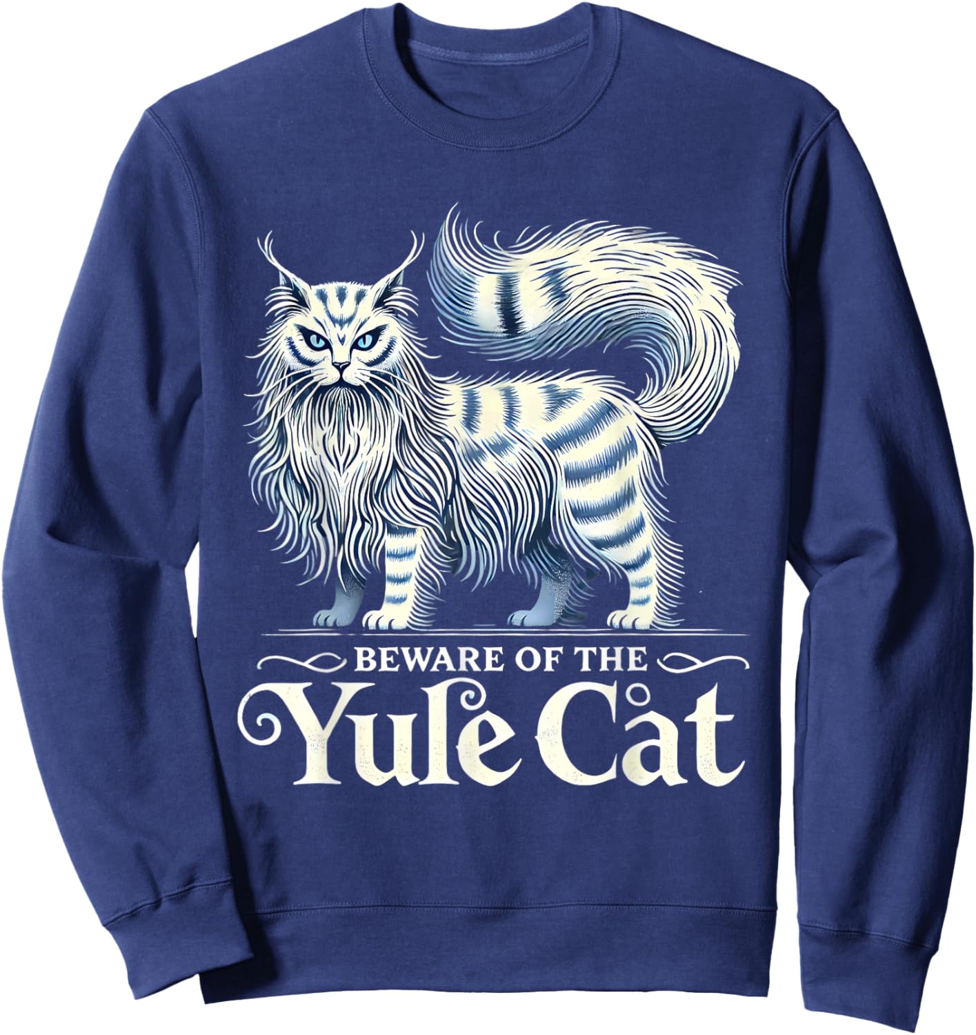Beware of the Yule Cat Jolakotturinn Icelanic Folklore Sweatshirt - Sweatshirt | Navy